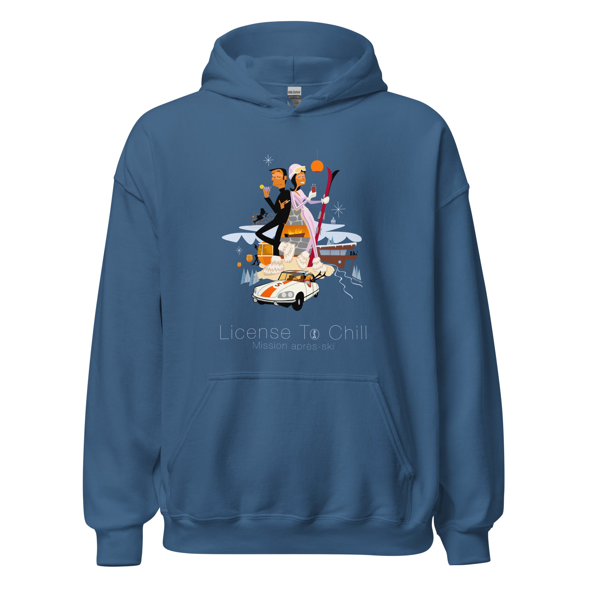 Unisex Hoodie License To Chill Mission Après-Ski on dark colors