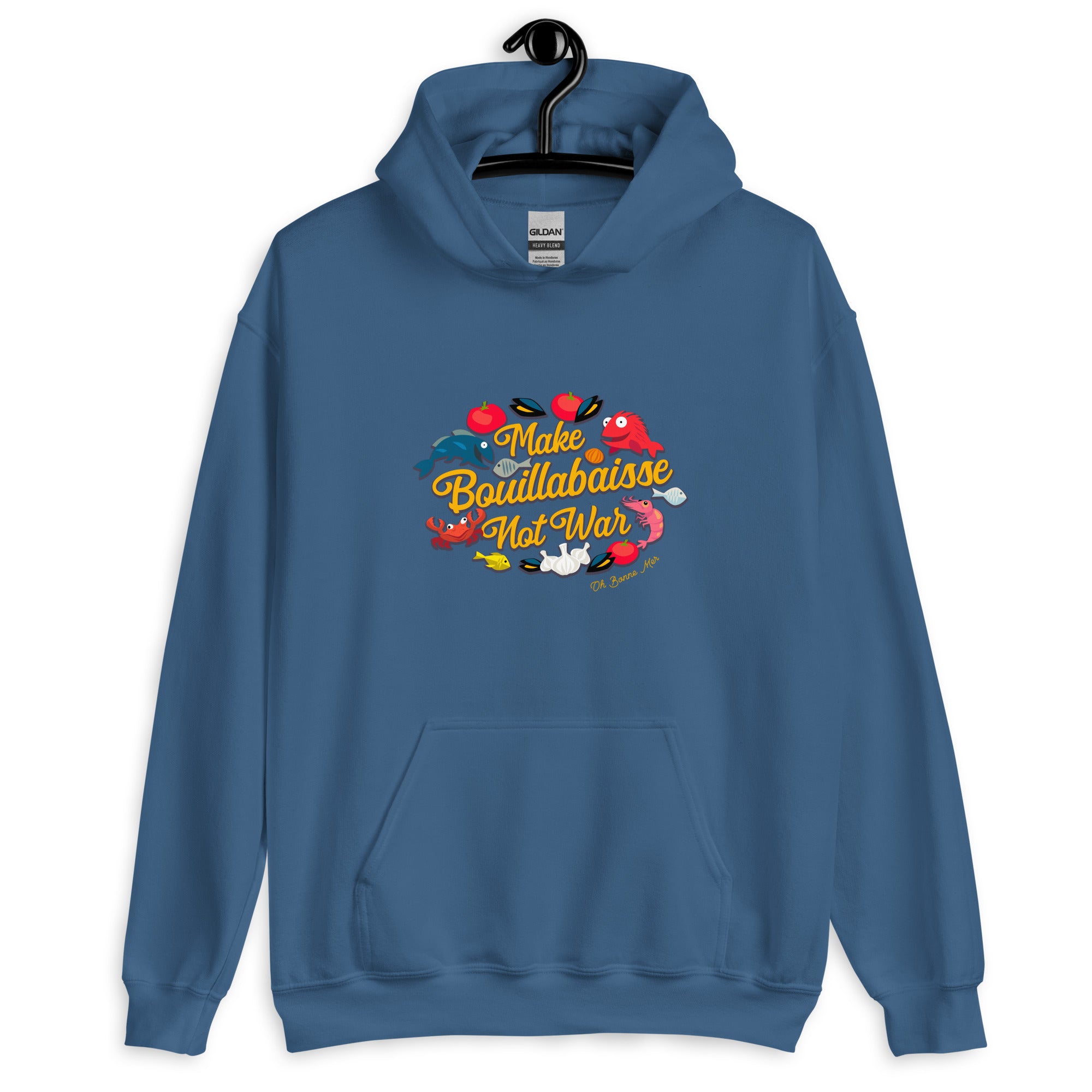 Unisex Hoodie Make Bouillabaisse Not War on bright colors