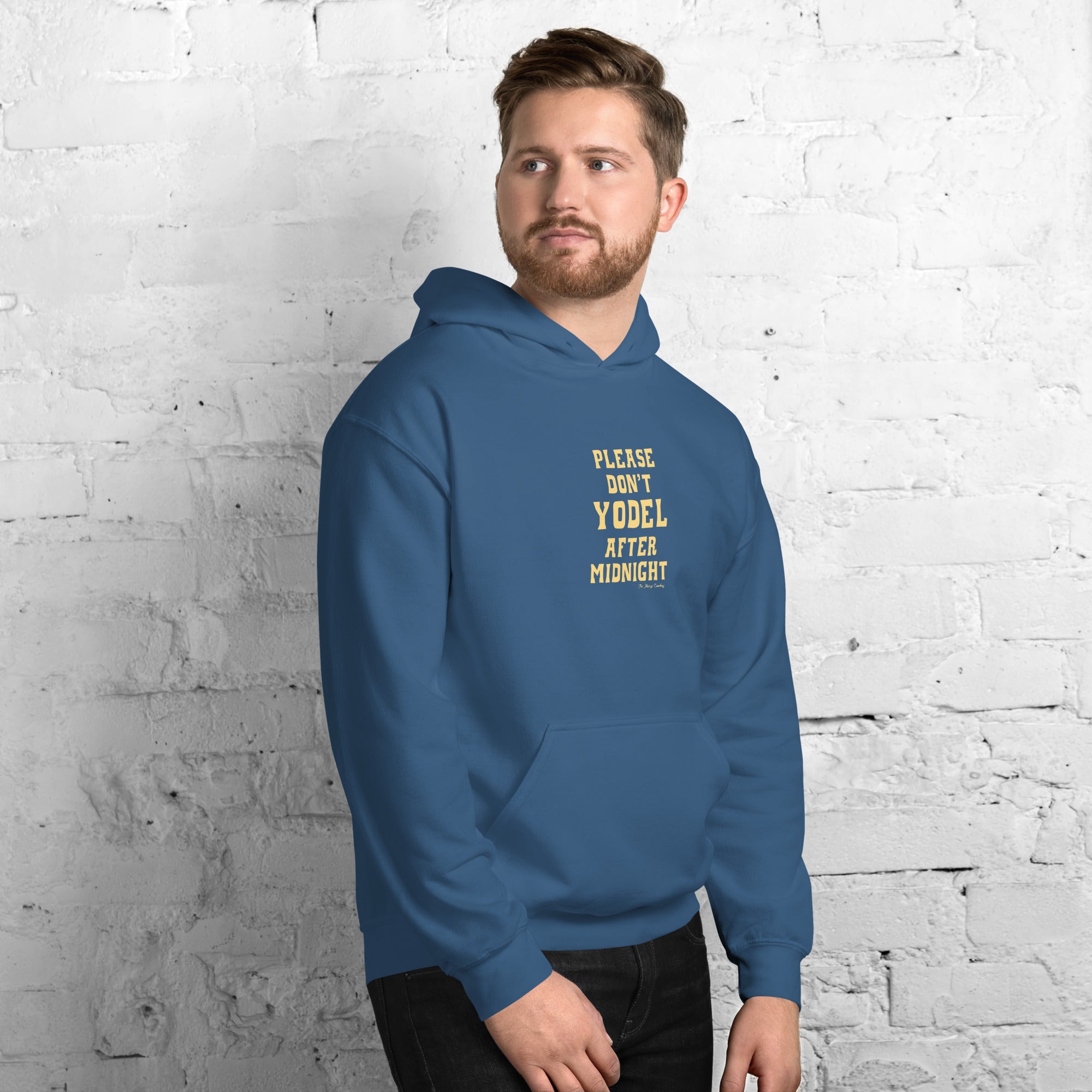 Unisex Hoodie Don't Yodel After Midnight on dark colors