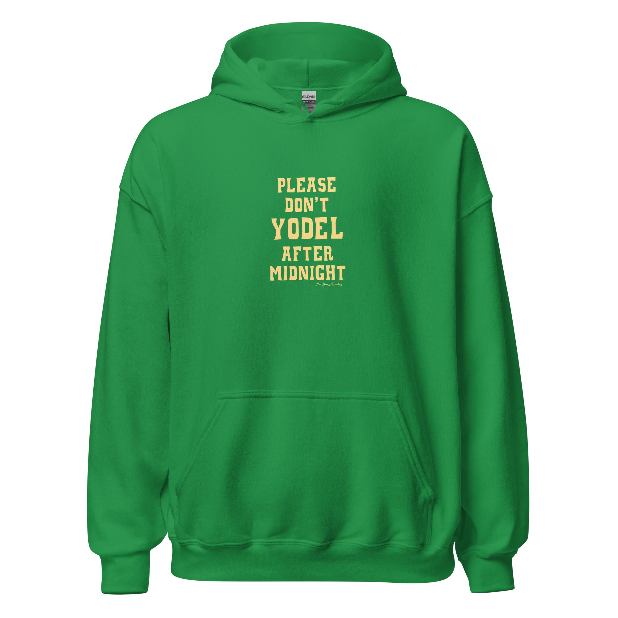 Unisex Hoodie Don't Yodel After Midnight on bright colors