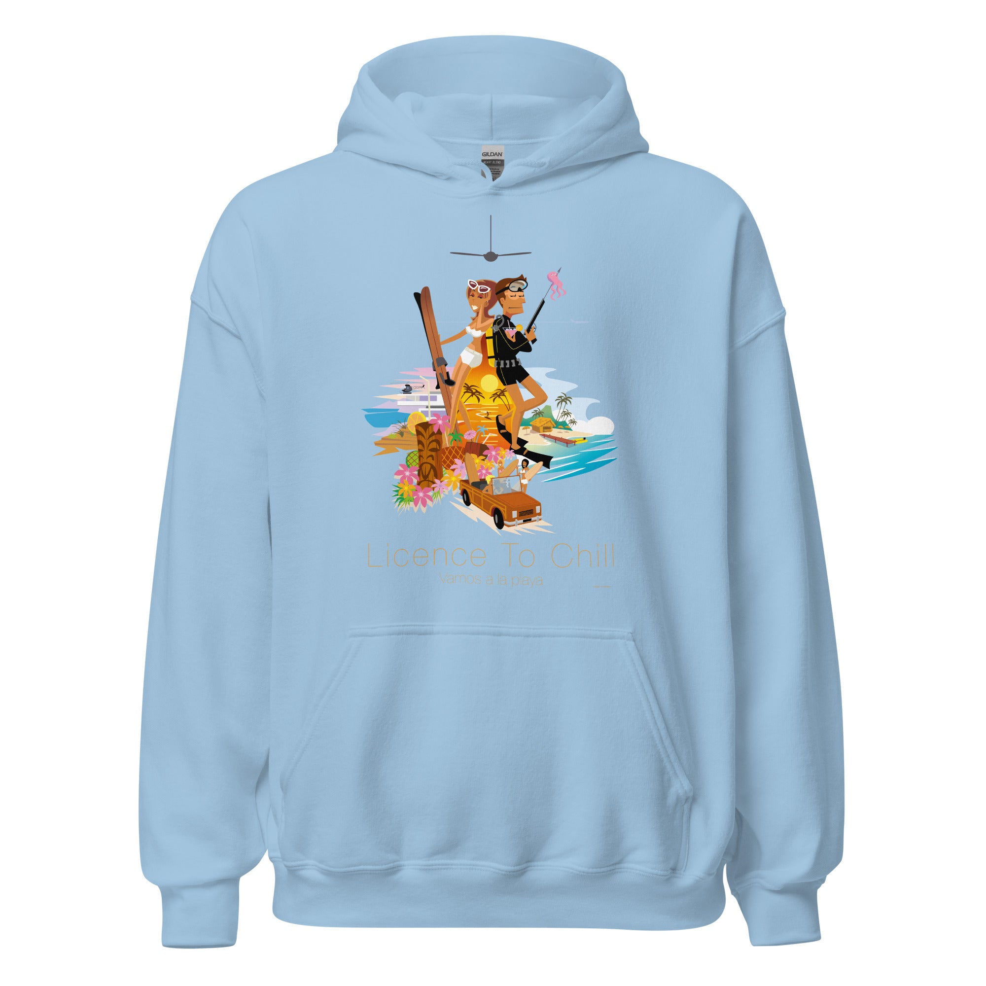 Unisex Hoodie License to Chill Vamos a la Playa on light colors