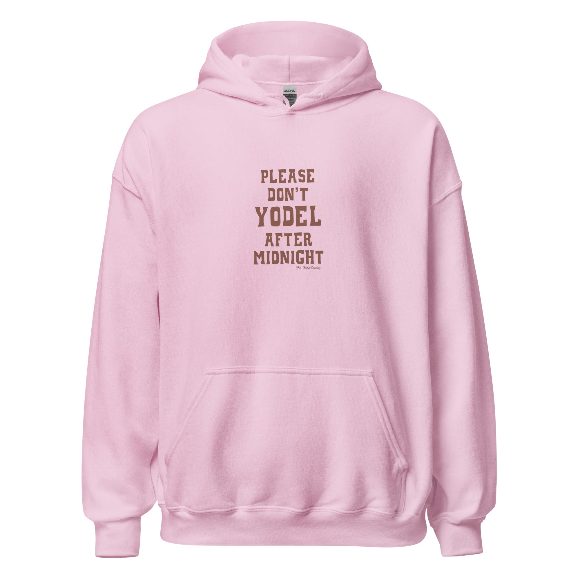 Unisex Hoodie Don't Yodel After Midnight on light colors