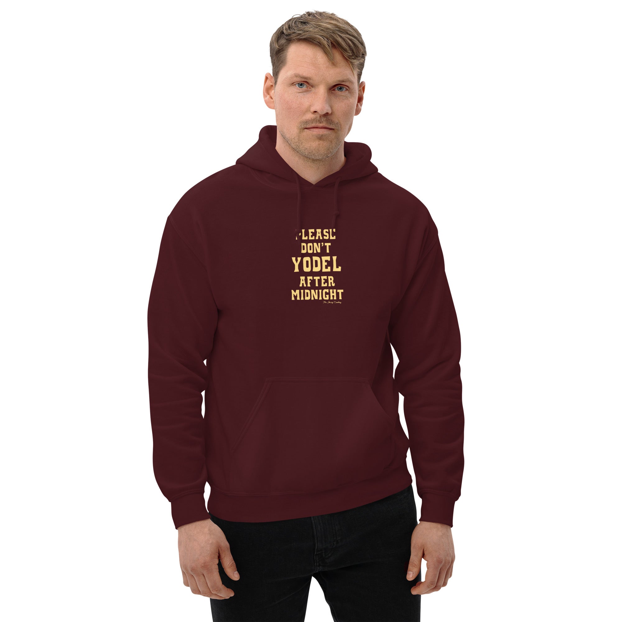 Unisex Hoodie Don't Yodel After Midnight on dark colors