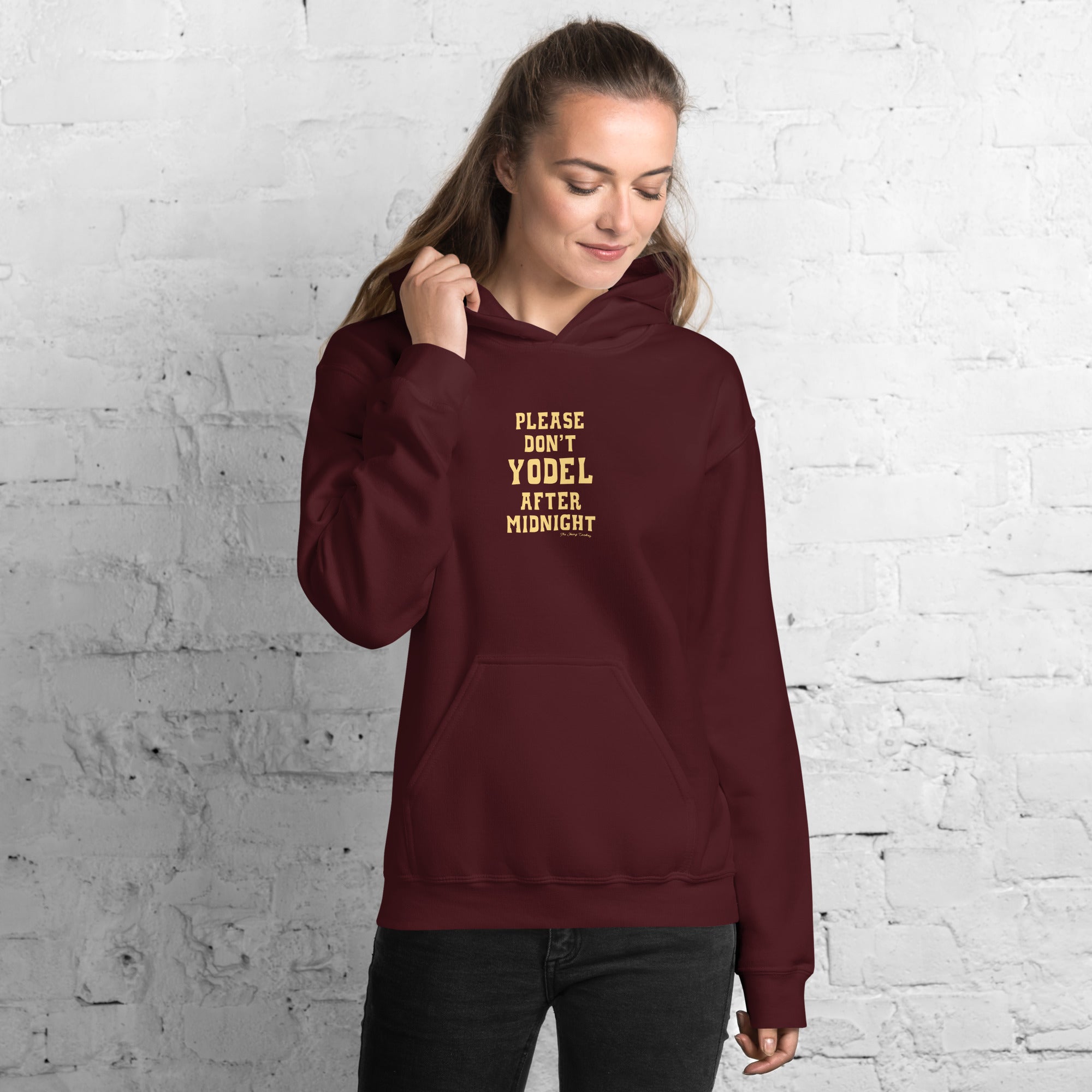 Unisex Hoodie Don't Yodel After Midnight on dark colors