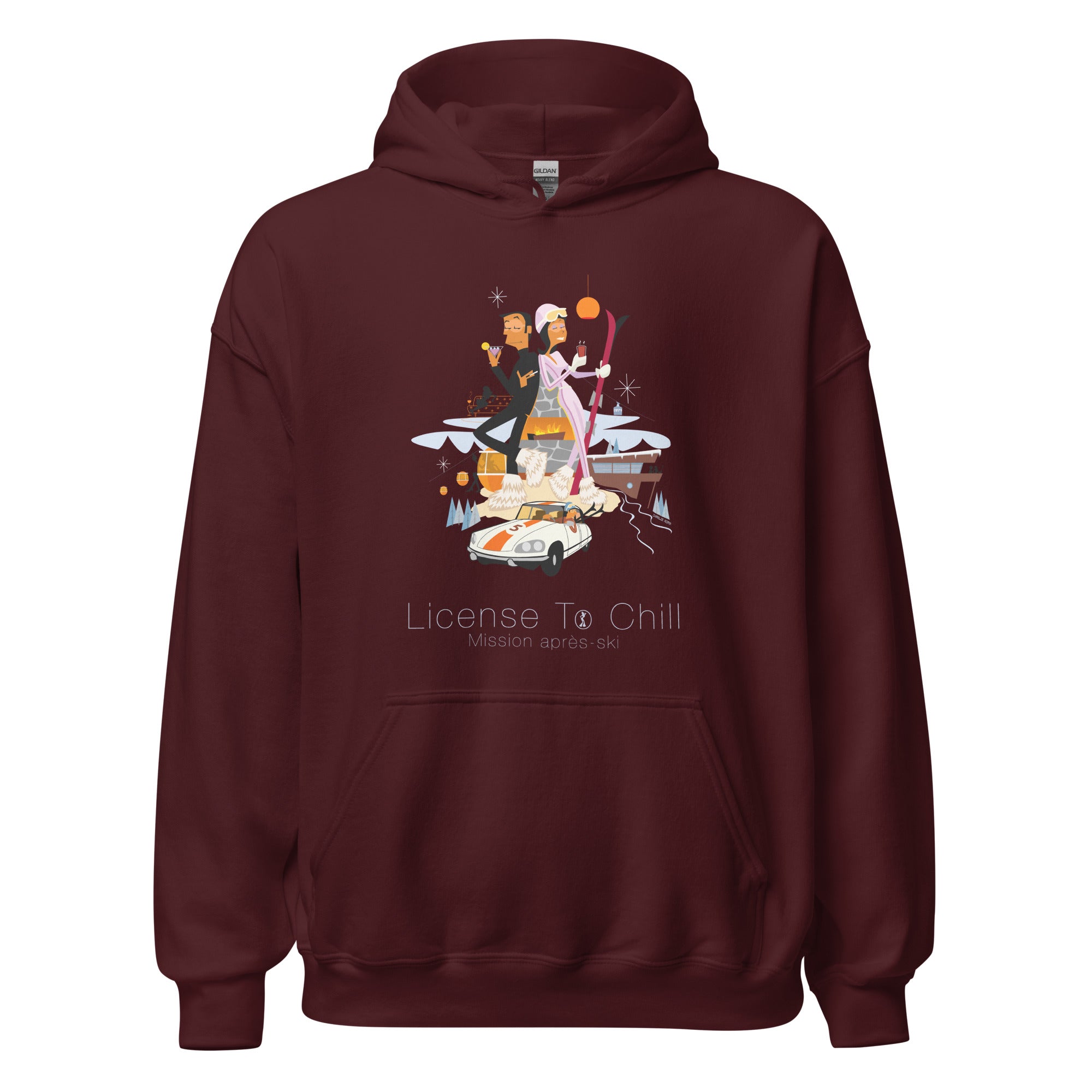 Unisex Hoodie License To Chill Mission Après-Ski on dark colors