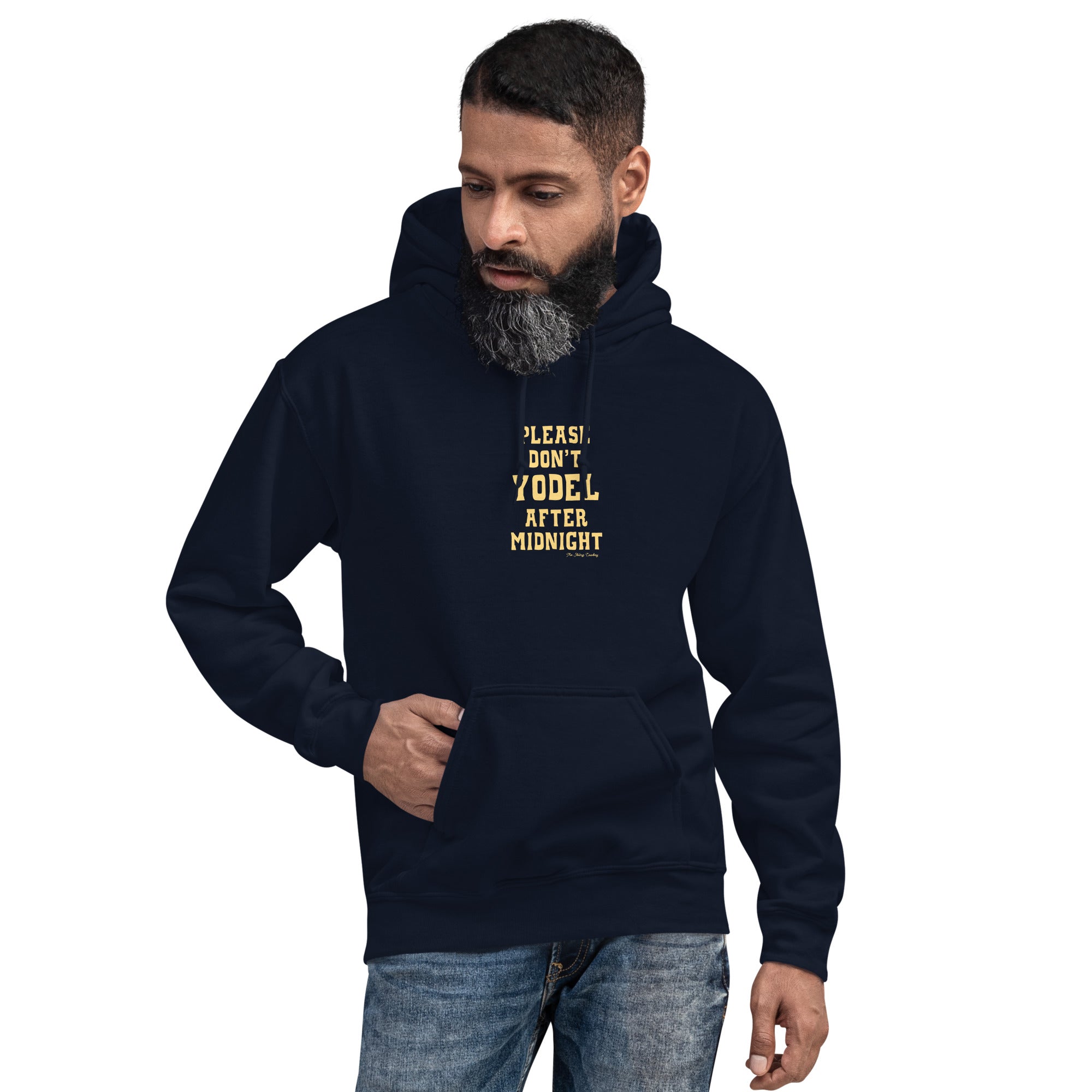 Unisex Hoodie Don't Yodel After Midnight on dark colors