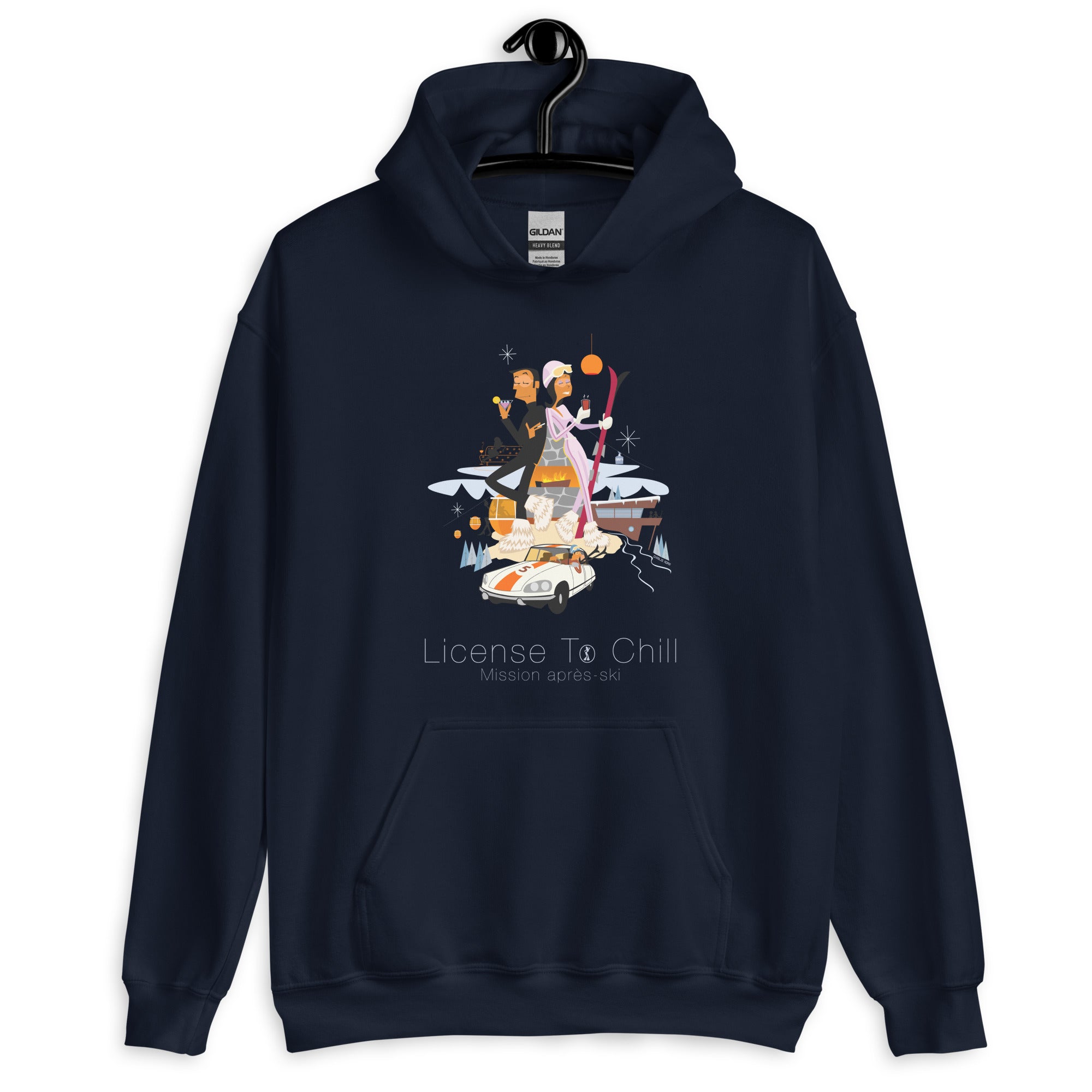 Unisex Hoodie License To Chill Mission Après-Ski on dark colors