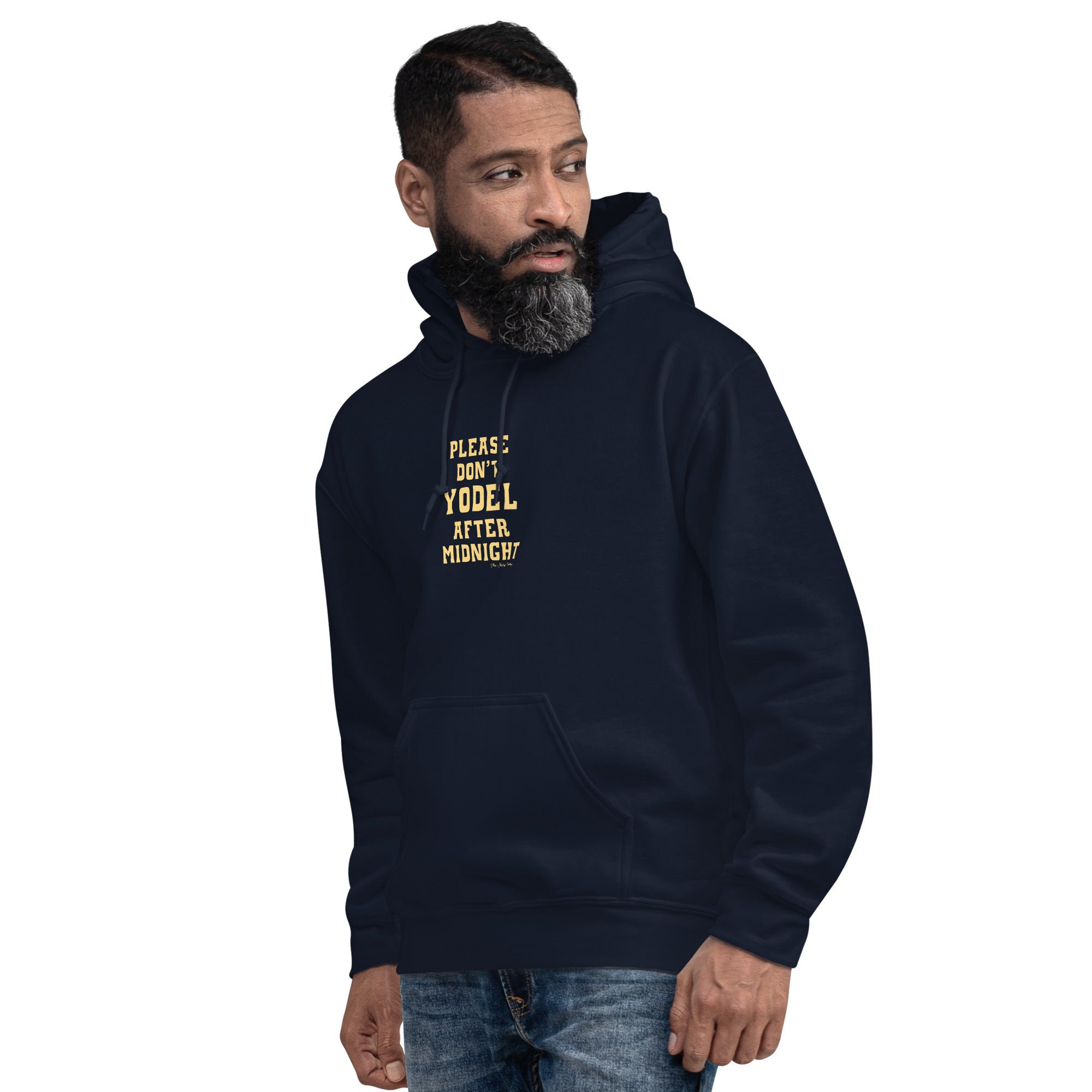 Unisex Hoodie Don't Yodel After Midnight on dark colors