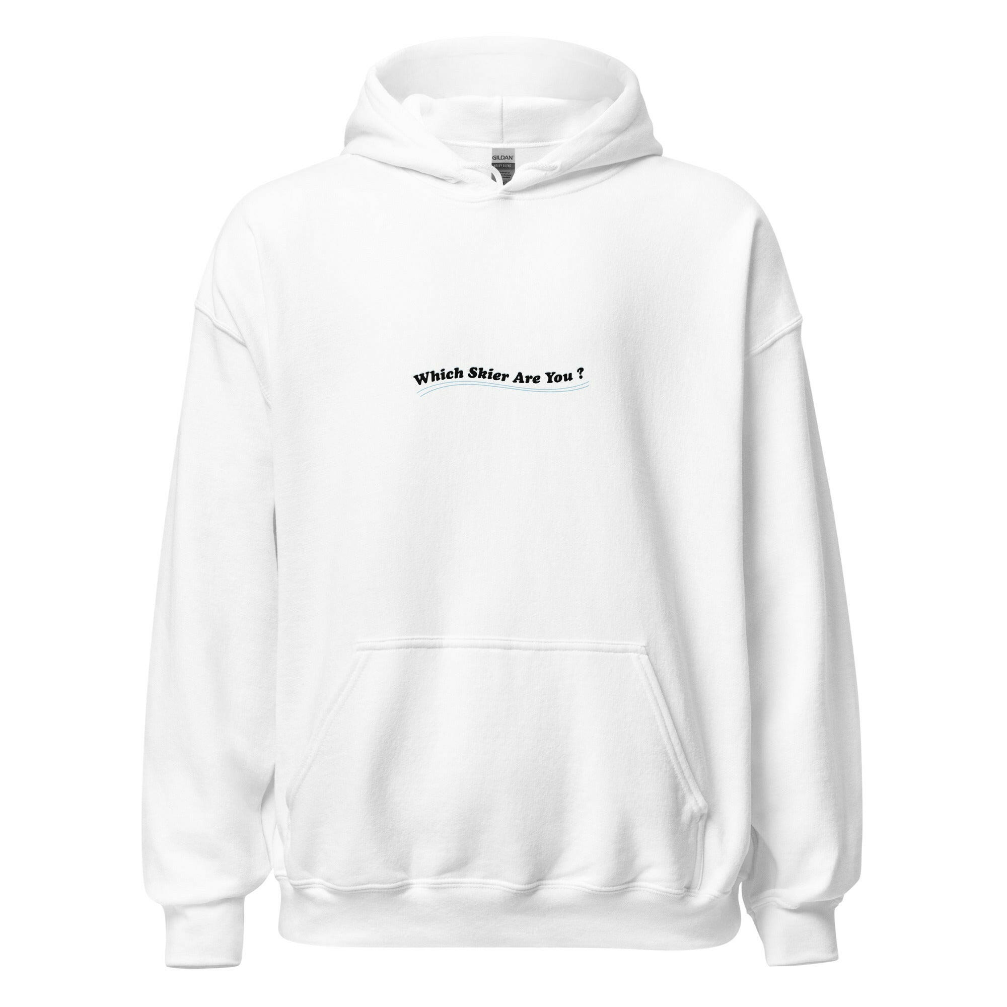 Unisex Hoodie Which skier are you? Ski Racer (front & back) on light colors