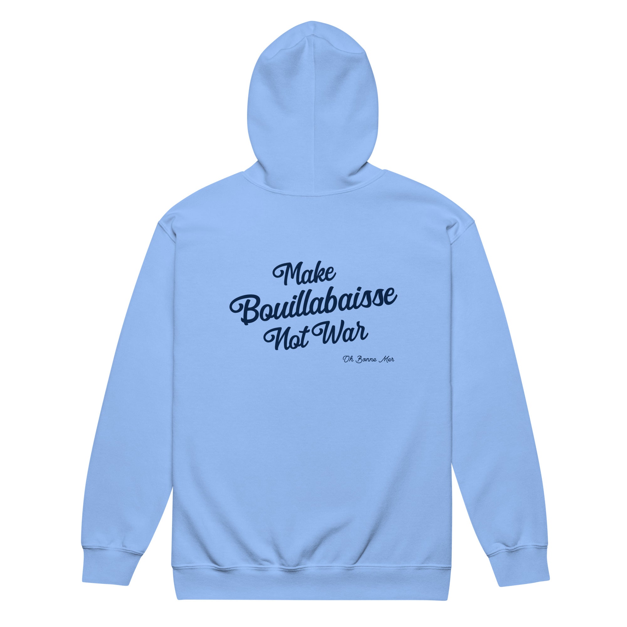 Unisex heavy blend zip hoodie Make Bouillabaisse Not War Navy Text Only (front & back)