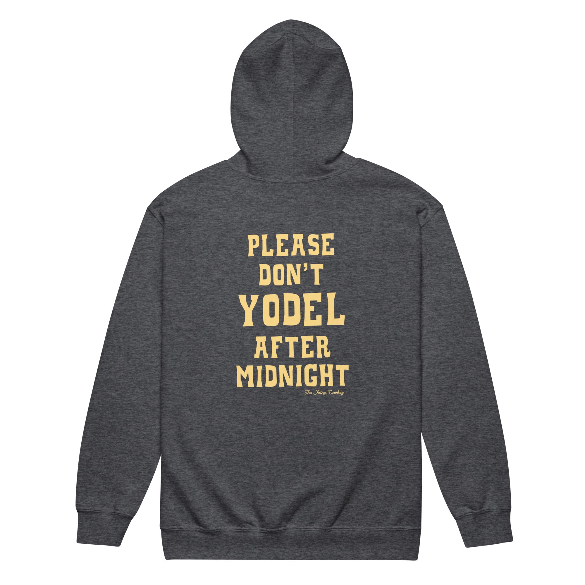 Unisex heavy blend zip hoodie Don't Yodel After Midnight light text