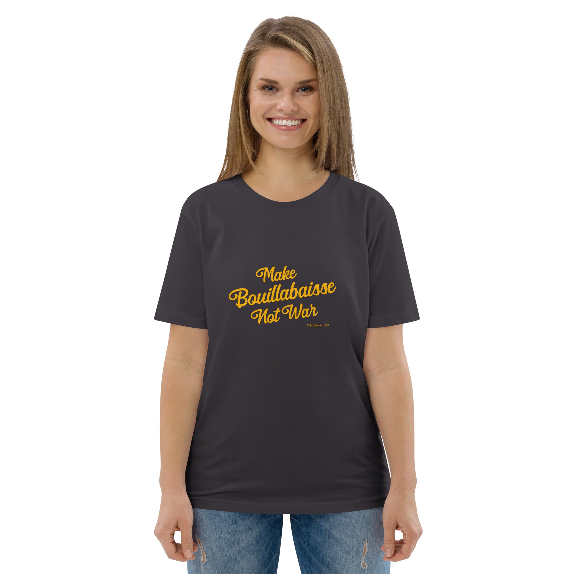 T-shirt unisexe en coton biologique Make Bouillabaisse Not War Gold sur couleurs foncées