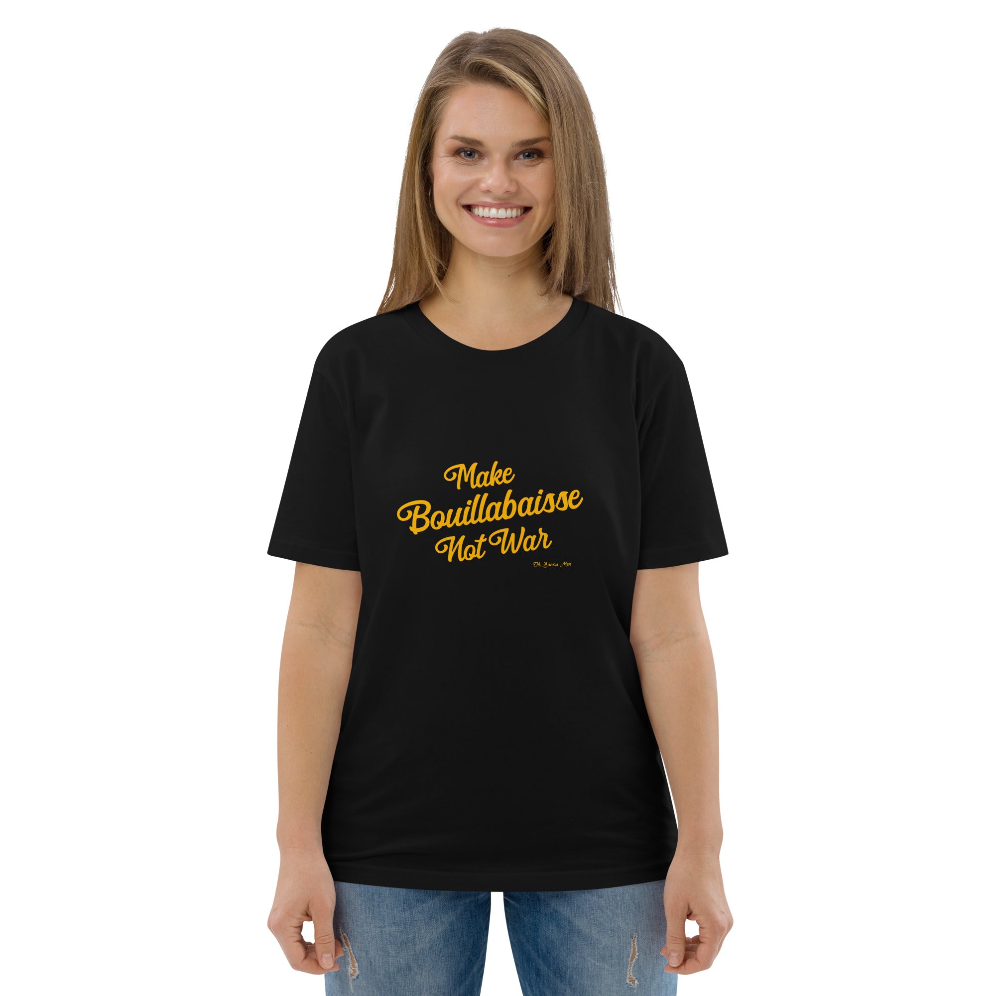 T-shirt unisexe en coton biologique Make Bouillabaisse Not War Gold sur couleurs foncées