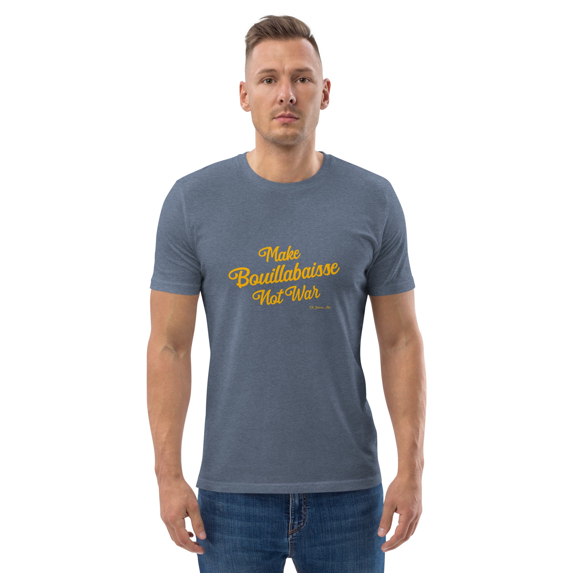 T-shirt unisexe en coton biologique Make Bouillabaisse Not War Gold sur couleurs foncées