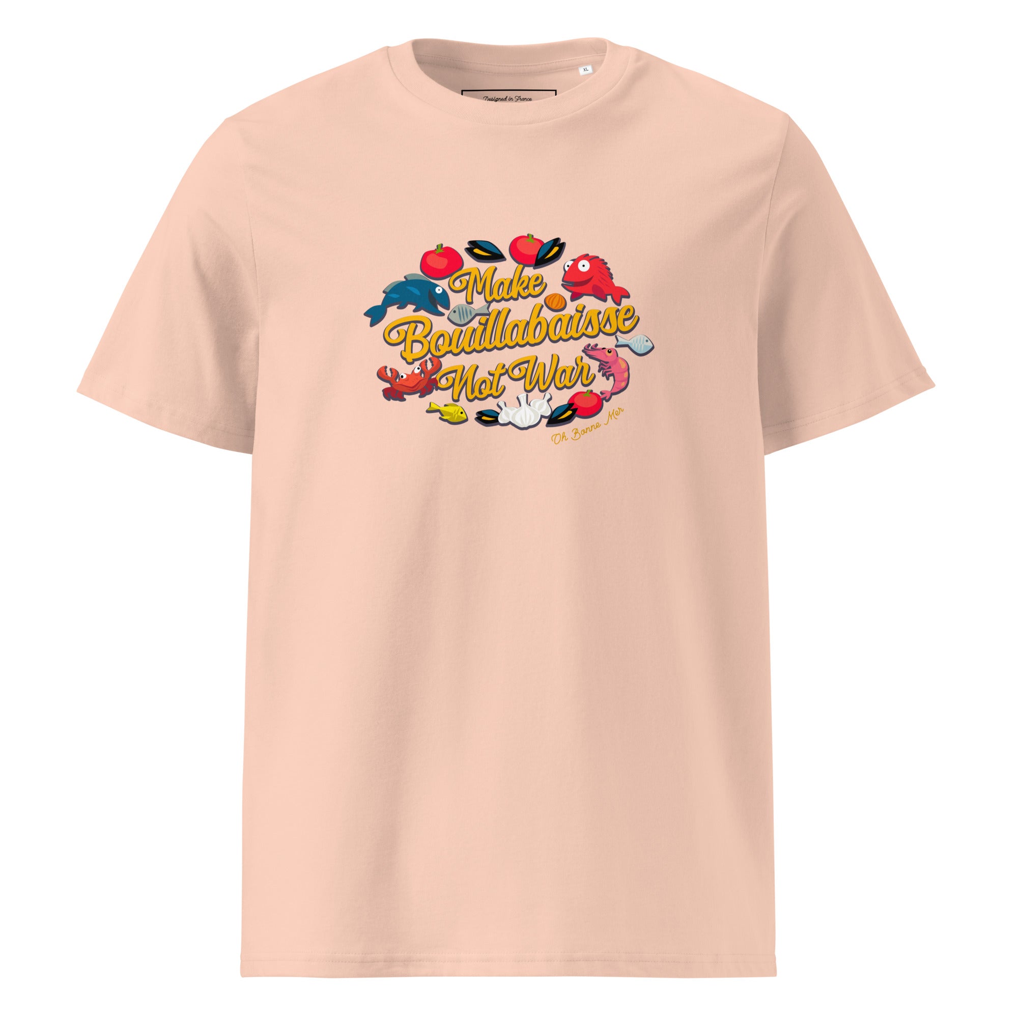 T-shirt unisexe en coton biologique Make Bouillabaisse Not War sur couleurs claires