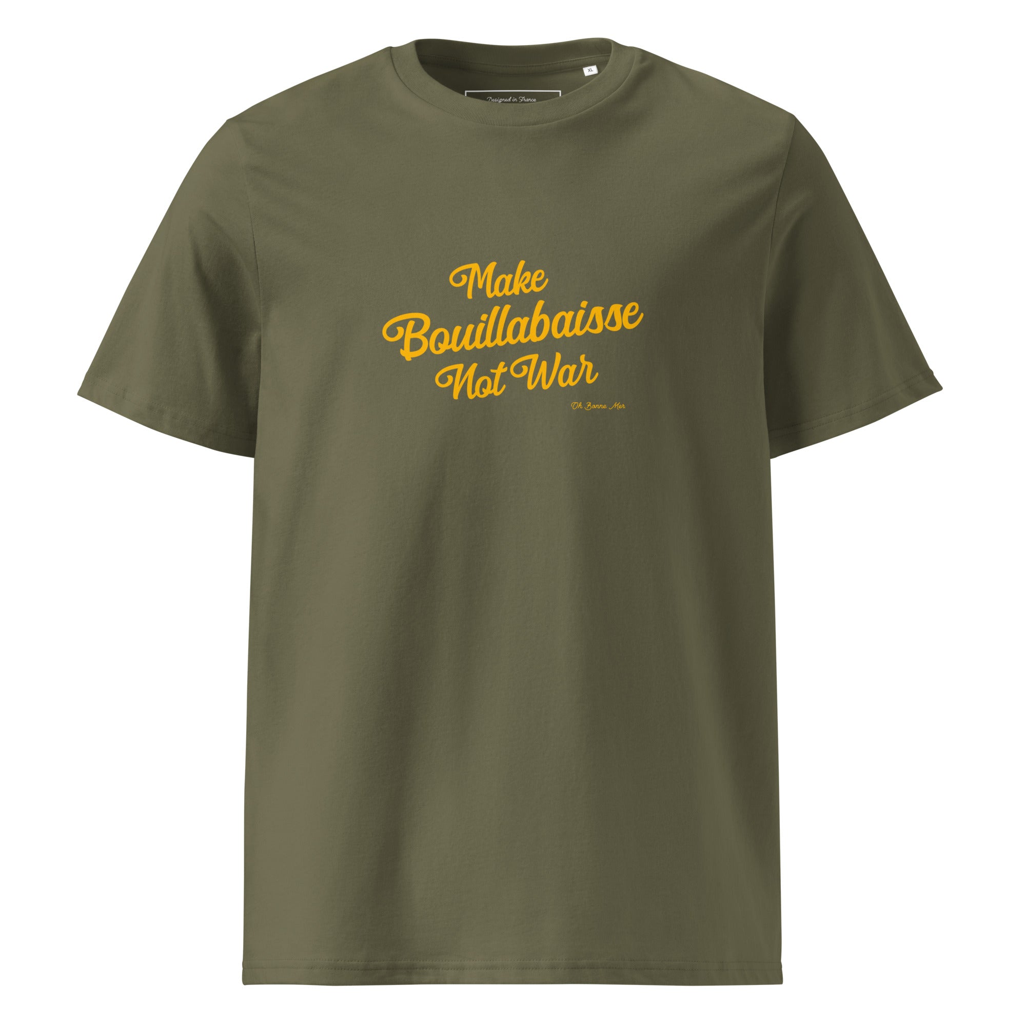 Unisex organic cotton t-shirt Make Bouillabaisse Not War on dark colors