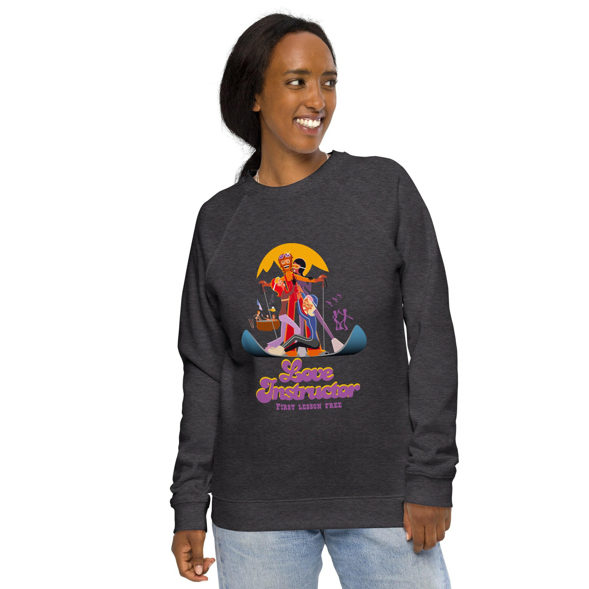 Unisex organic raglan sweatshirt Love Instructor First Lesson free