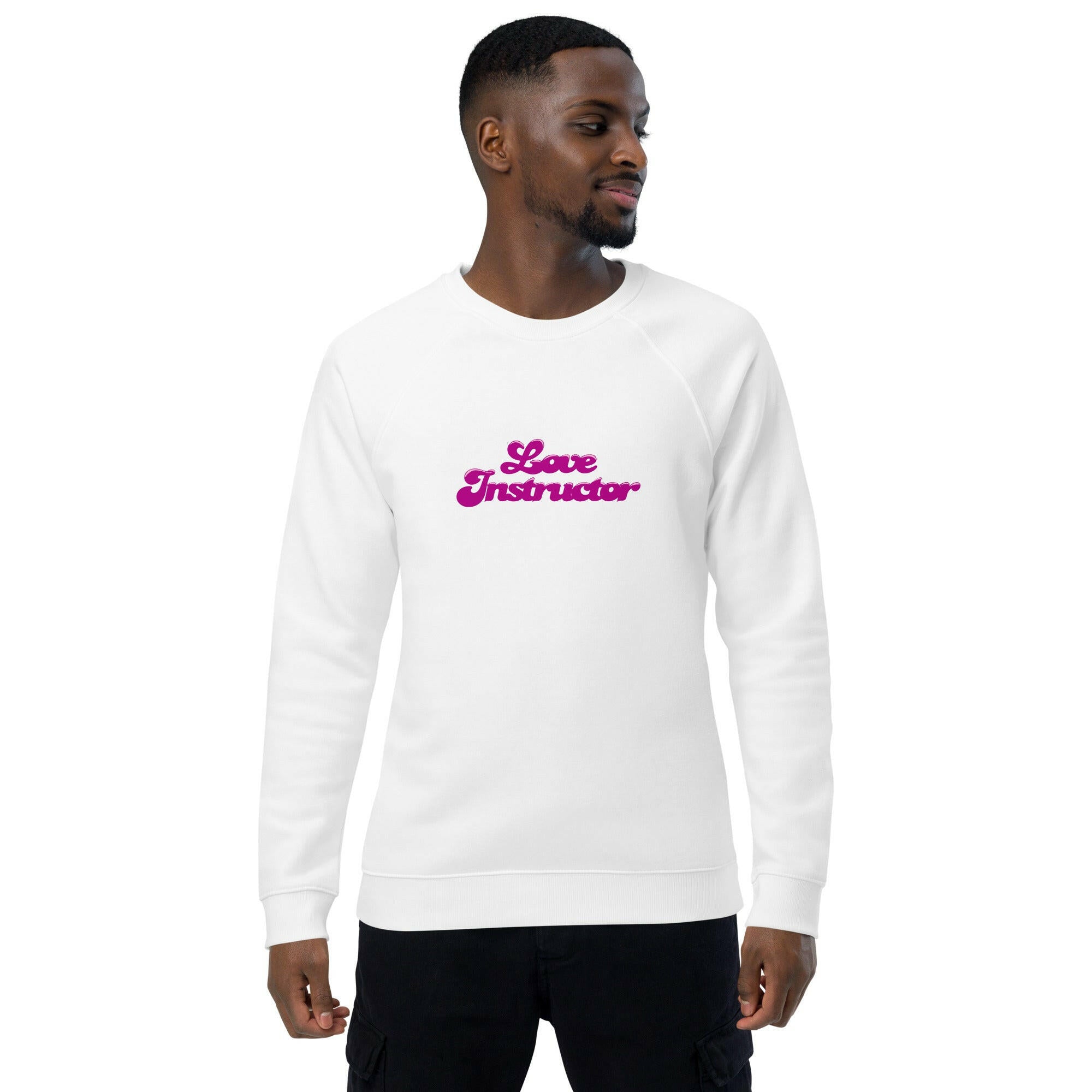 Unisex organic raglan sweatshirt Love Instructor