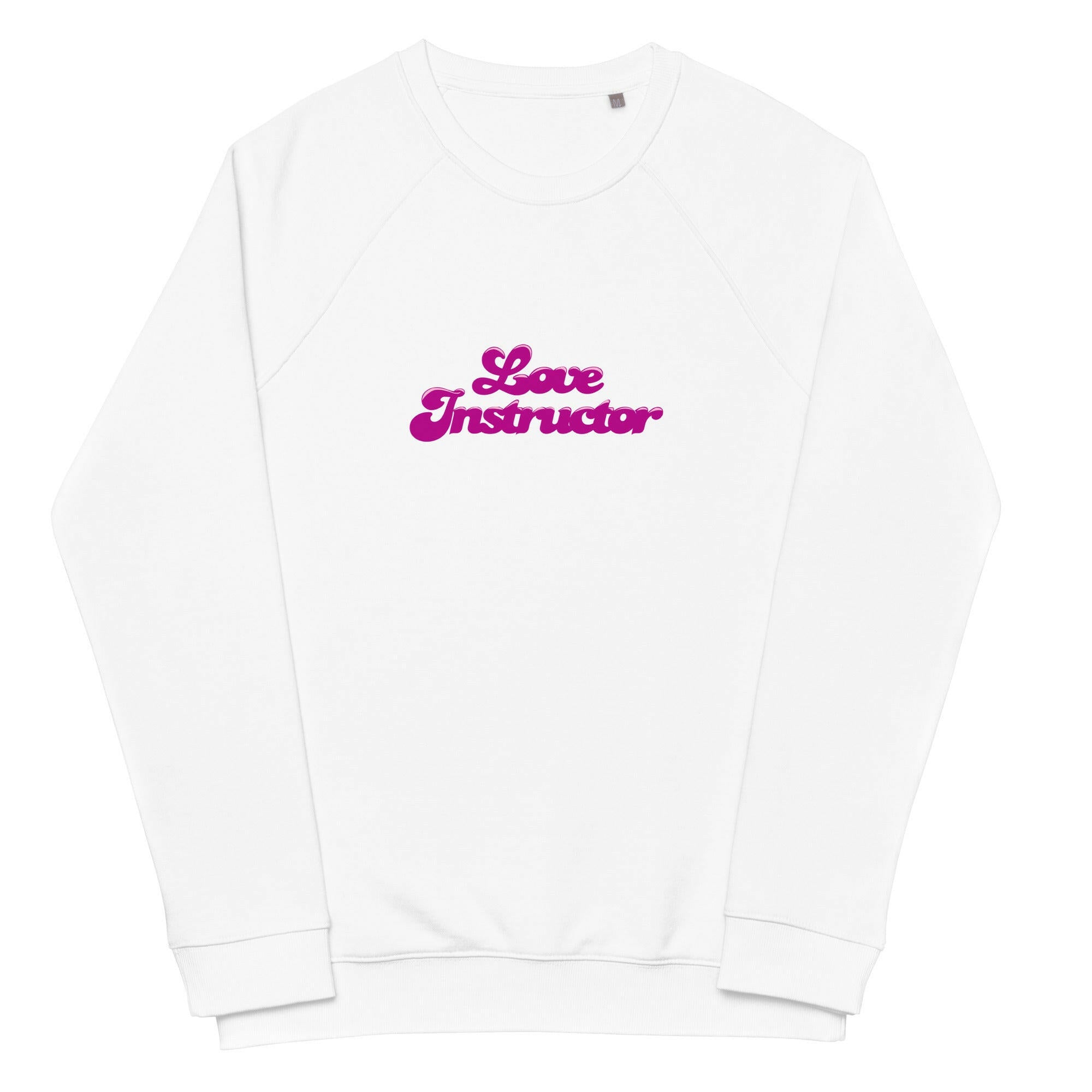 Unisex organic raglan sweatshirt Love Instructor