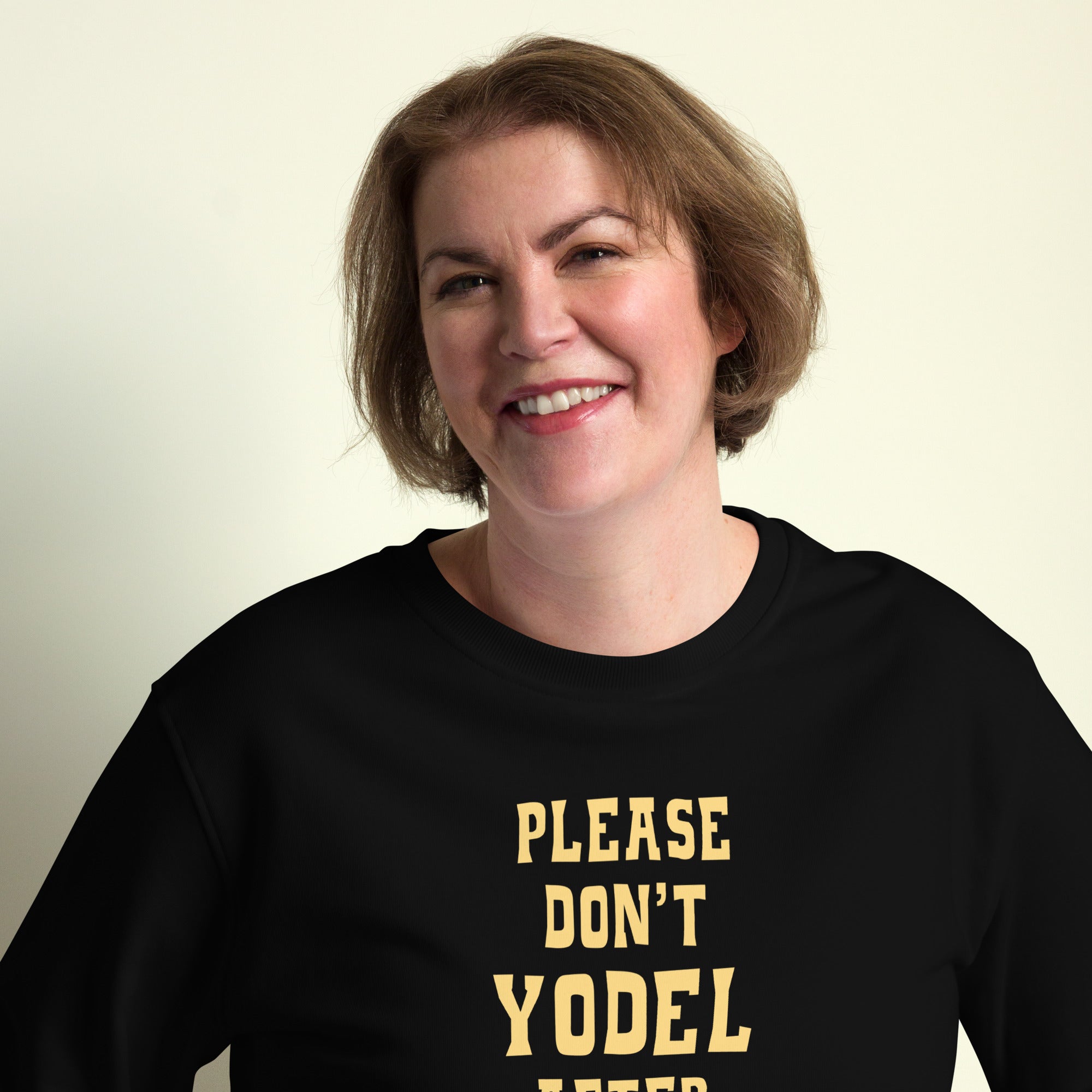 Unisex organic sweatshirt Don't Yodel After Midnight light text