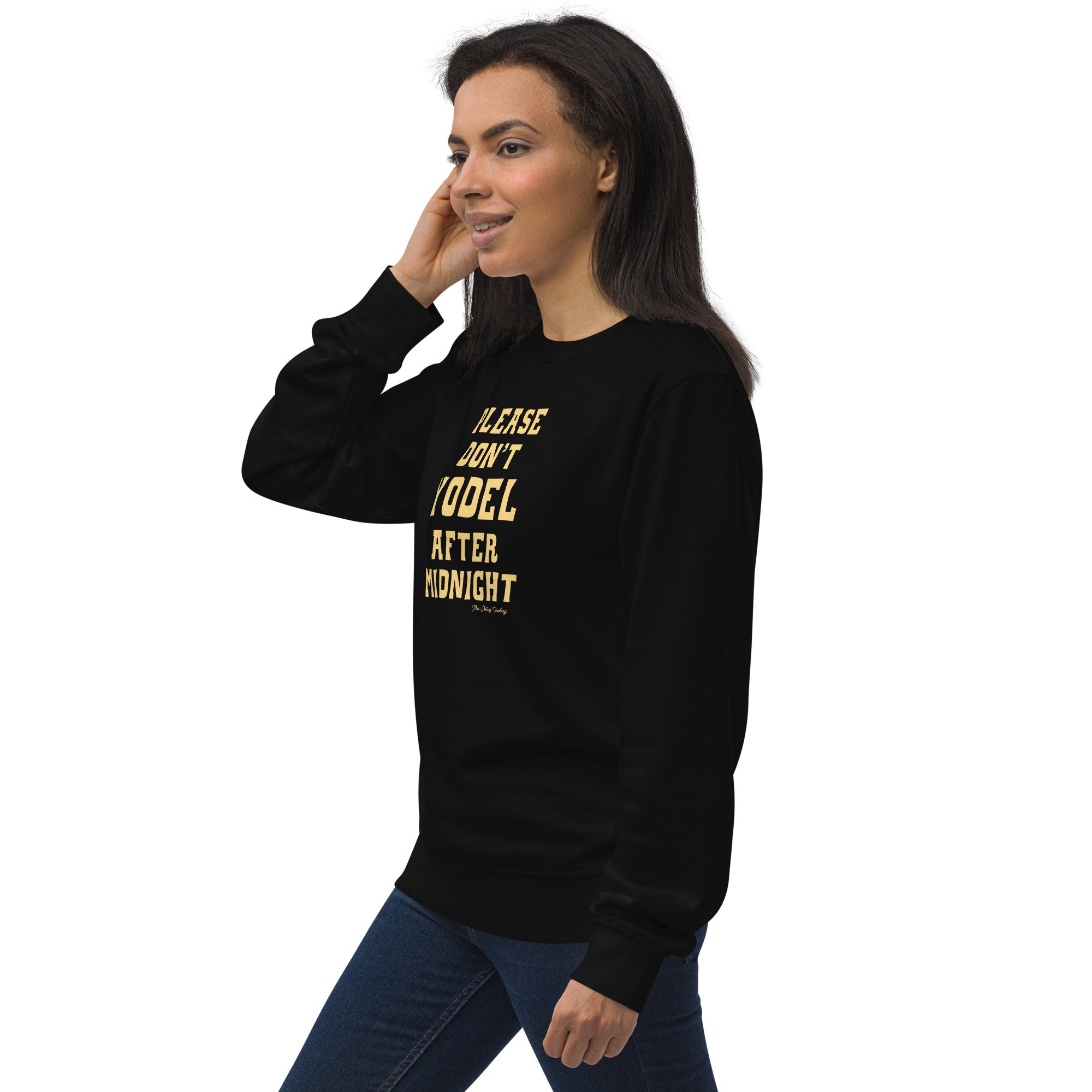 Unisex organic sweatshirt Don't Yodel After Midnight light text