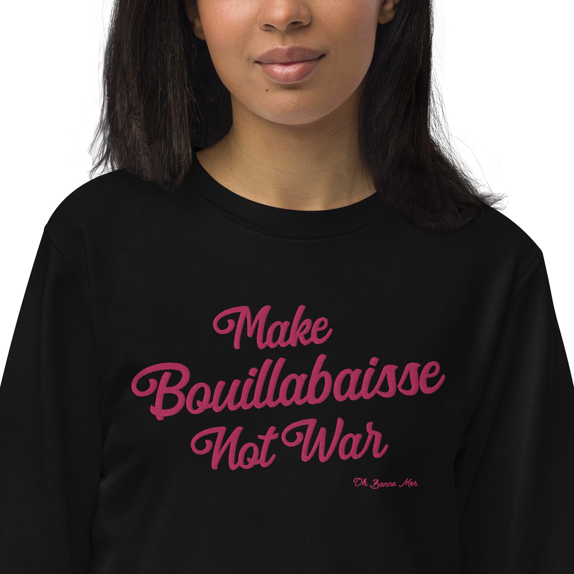 Unisex organic sweatshirt Make Bouillabaisse Not War large flamingo embroidered pattern