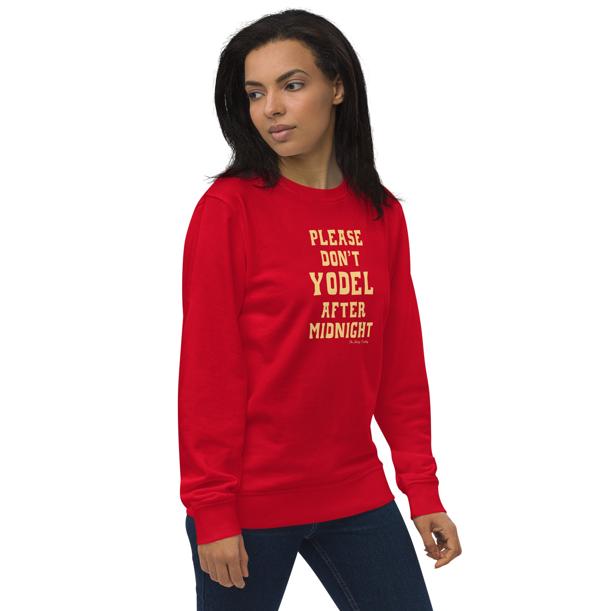 Unisex organic sweatshirt Don't Yodel After Midnight light text