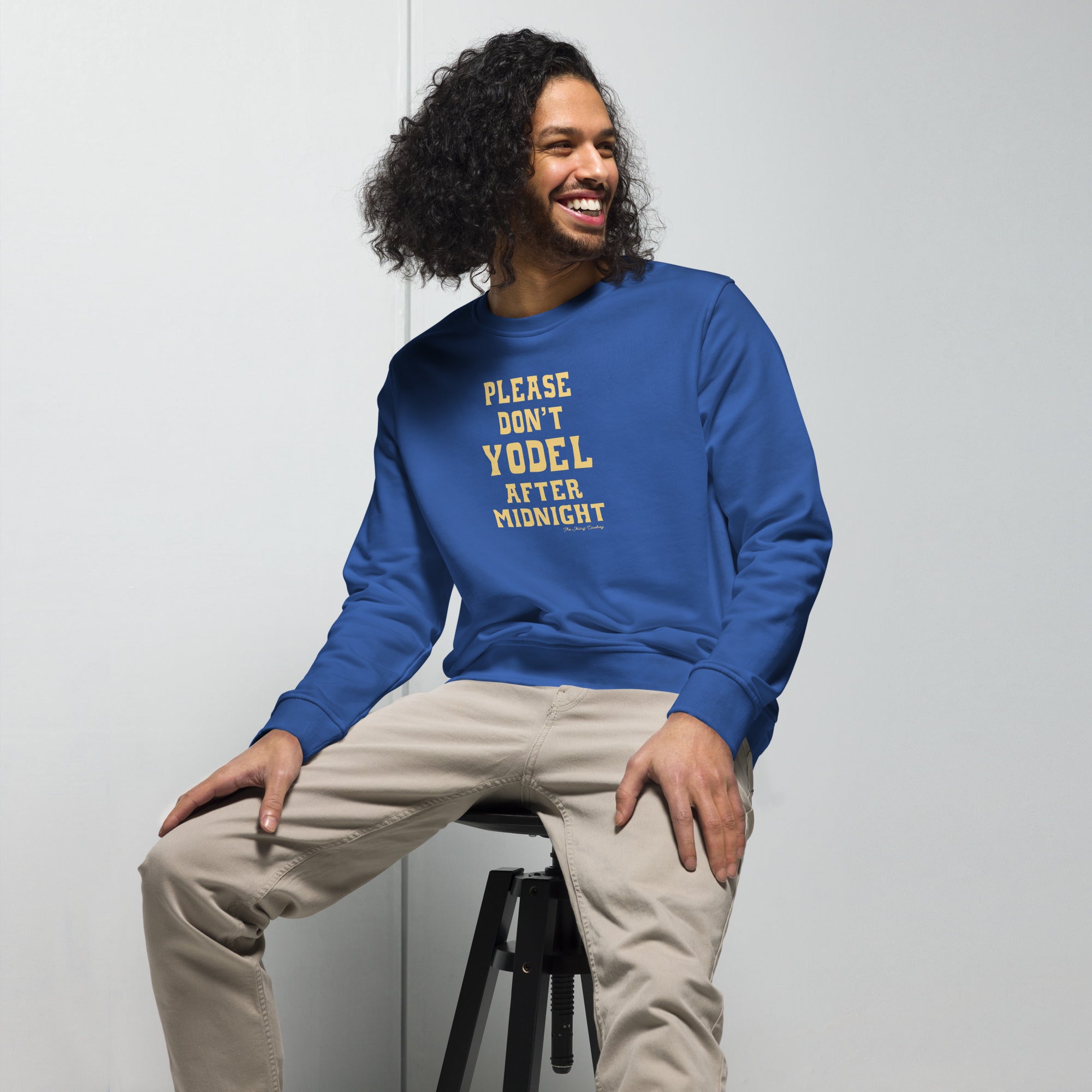 Unisex organic sweatshirt Don't Yodel After Midnight light text