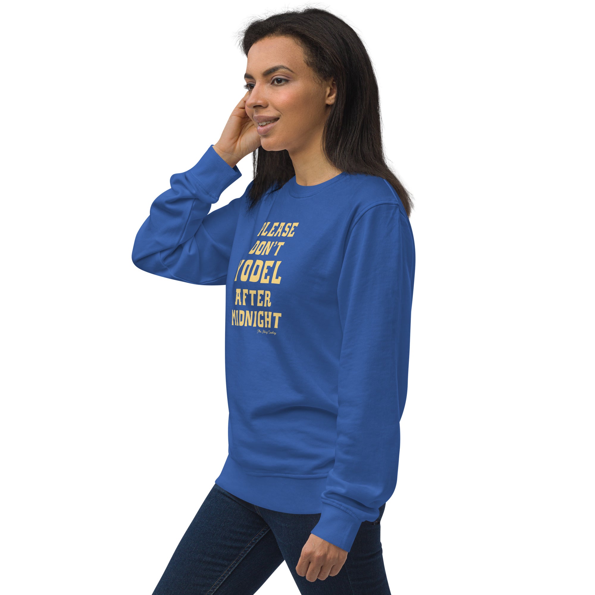 Unisex organic sweatshirt Don't Yodel After Midnight light text