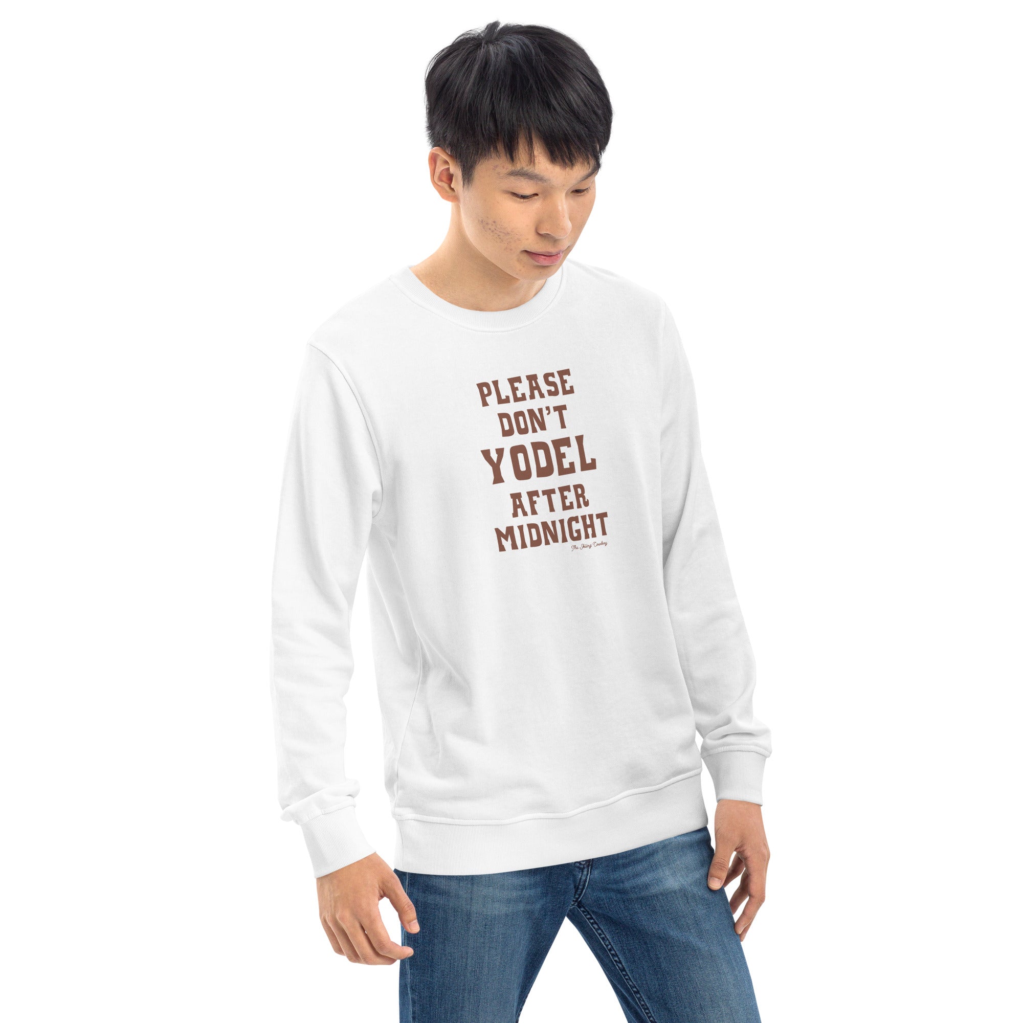 Unisex organic sweatshirt Don't Yodel After Midnight dark text