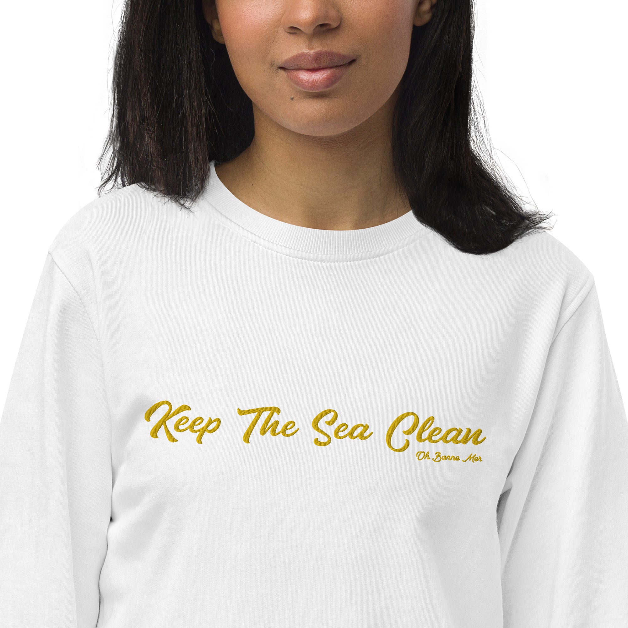 Unisex organic sweatshirt Keep The Sea Clean large embroidered pattern