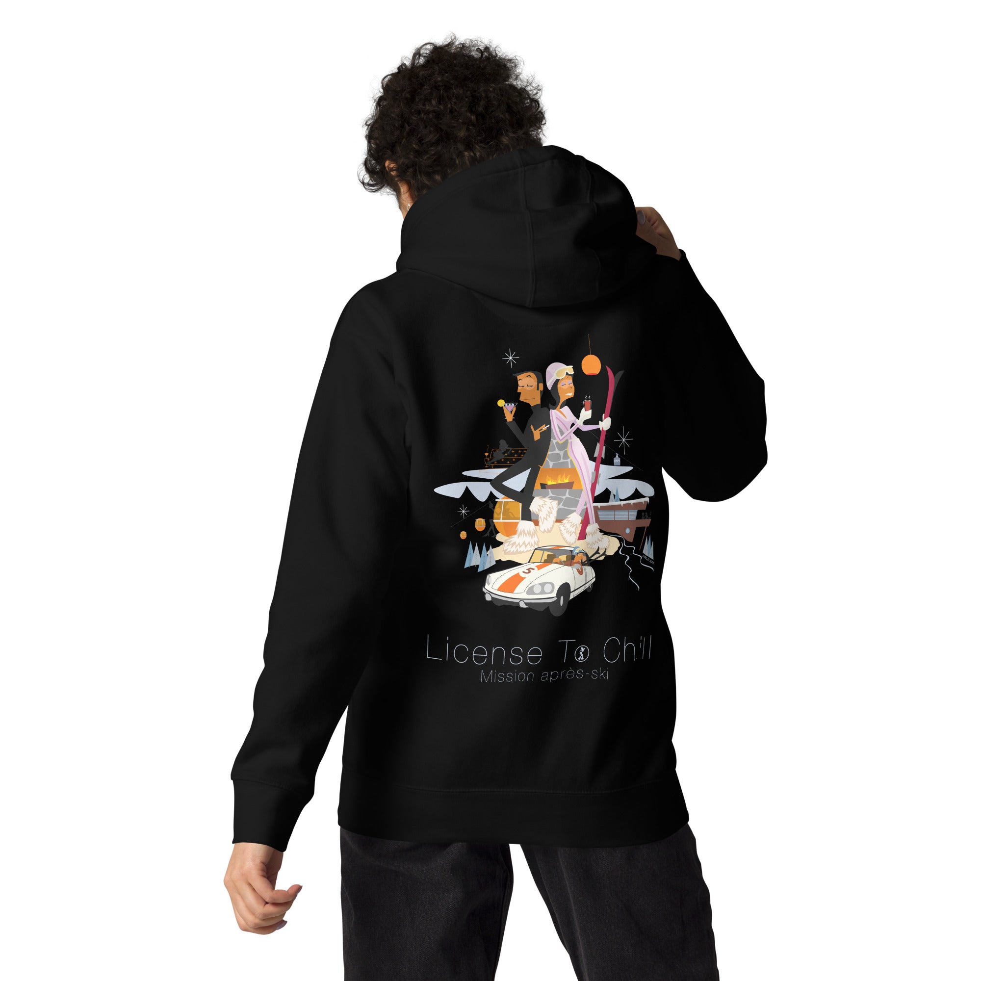 Unisex Cotton Hoodie License To Chill Mission Après-Ski (front & back)