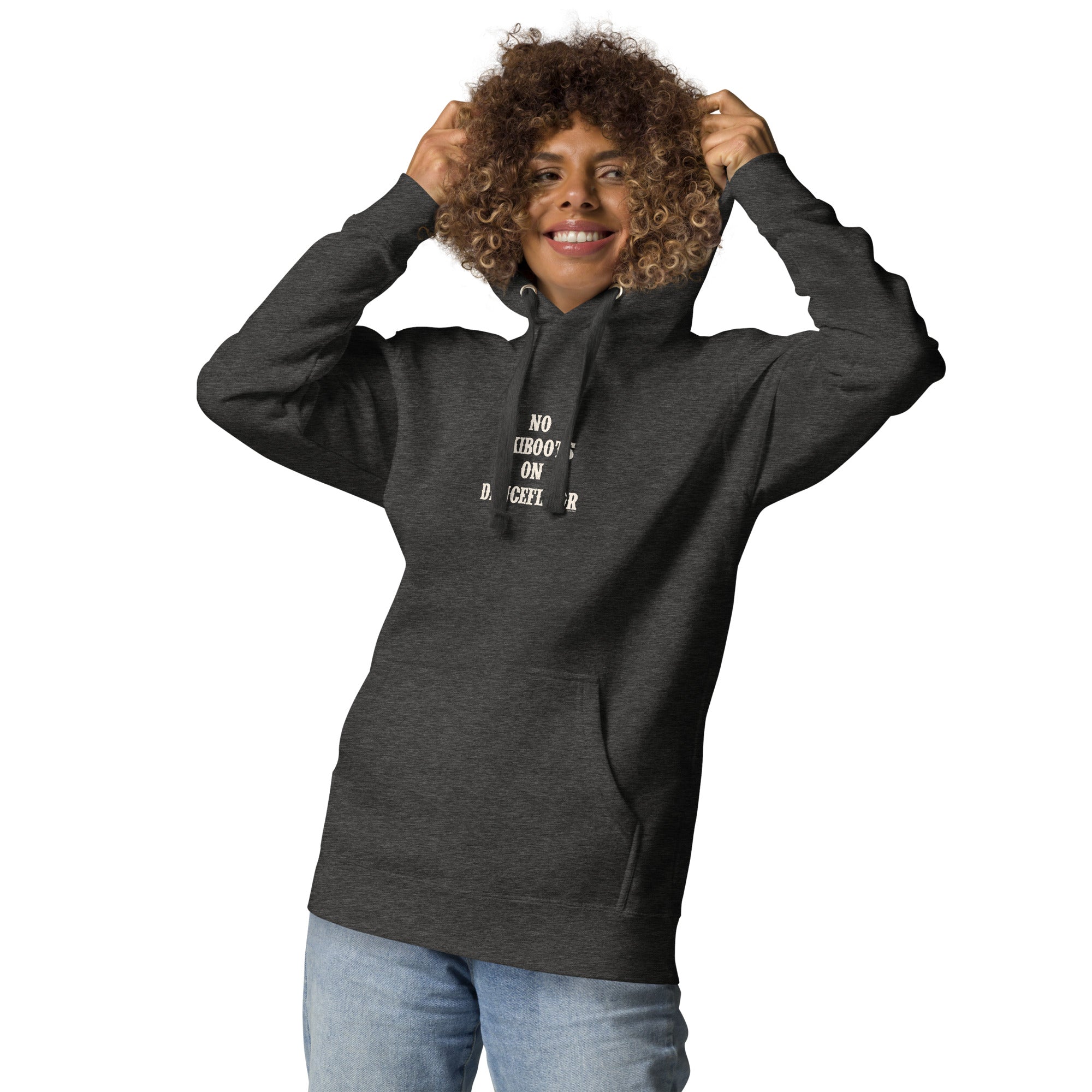 Unisex Cotton Hoodie No Skiboots on Dancefloor on dark colors