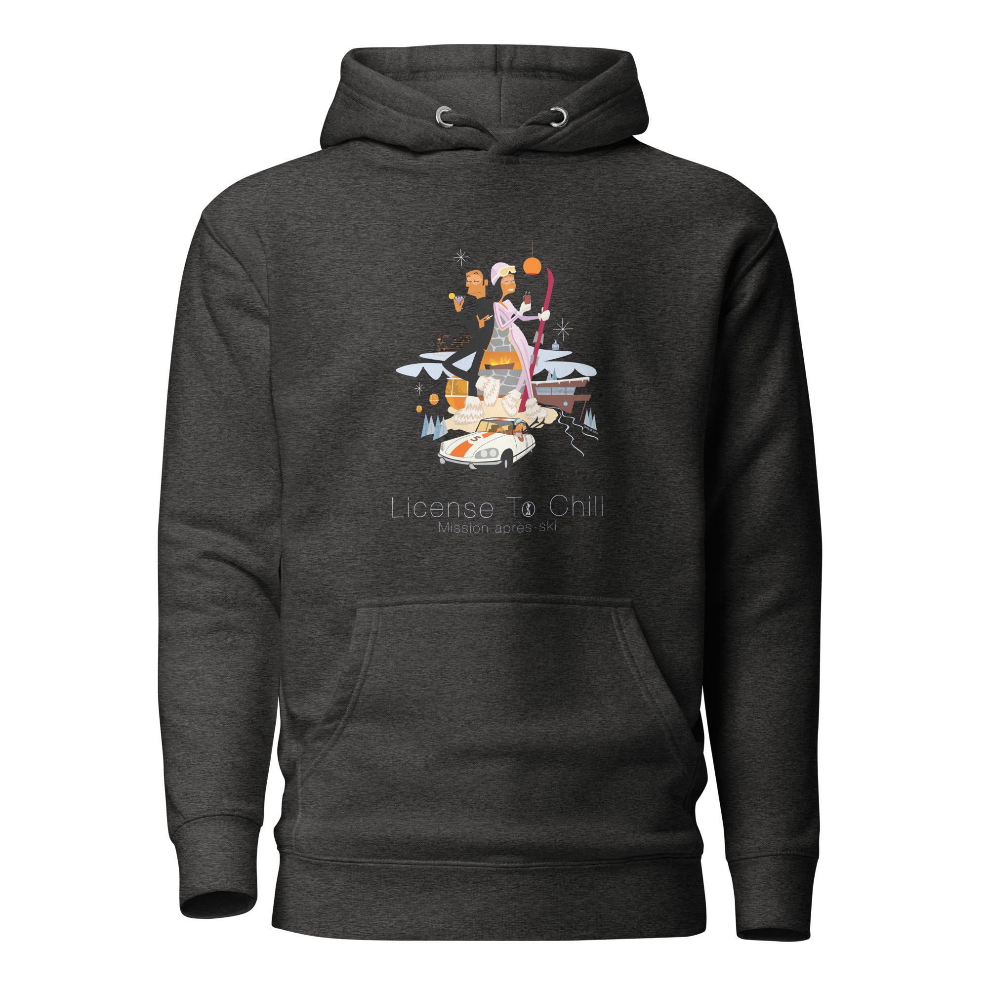 Unisex Cotton Hoodie License To Chill Mission Après-Ski (front & back)