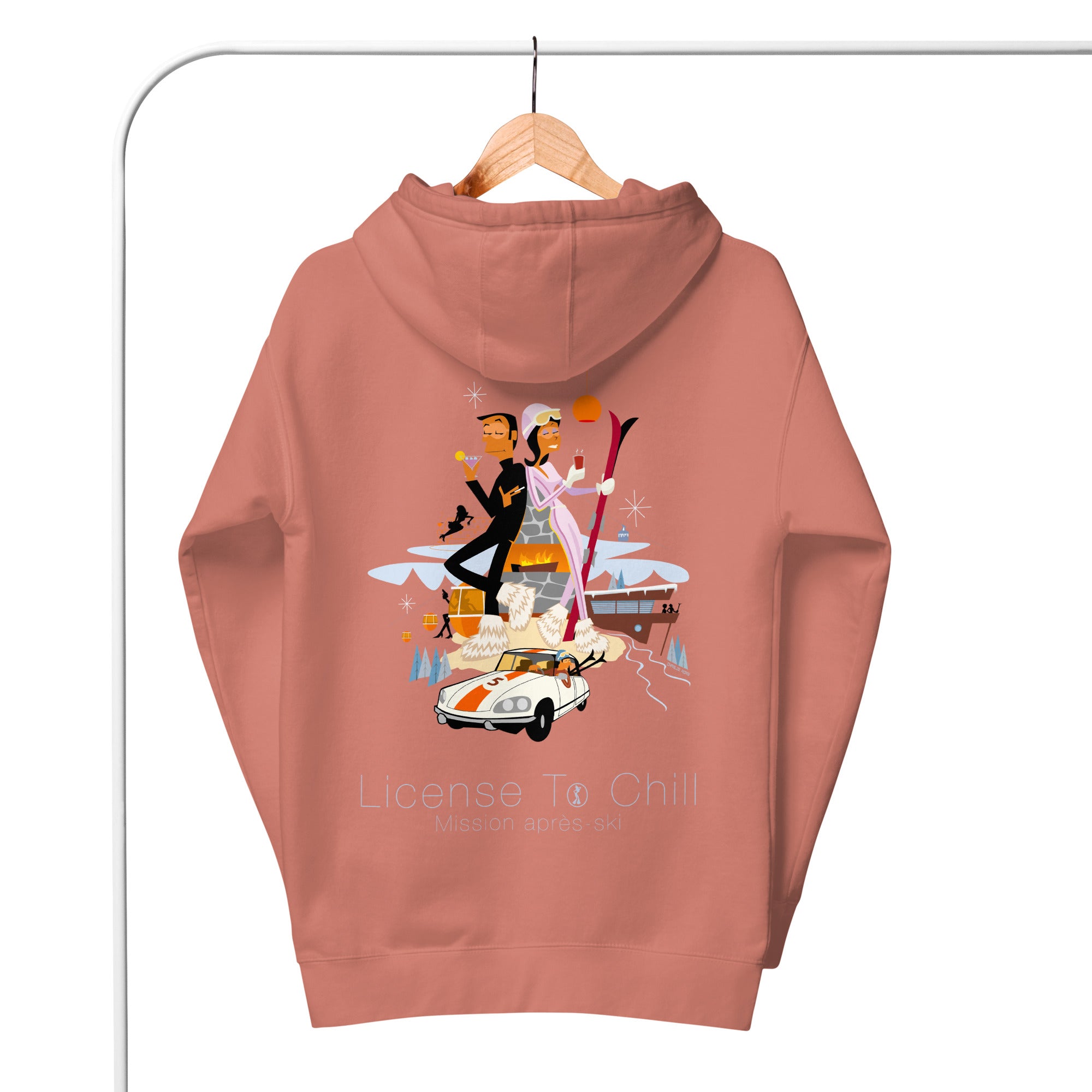 Unisex Cotton Hoodie License To Chill Mission Après-Ski (front & back)