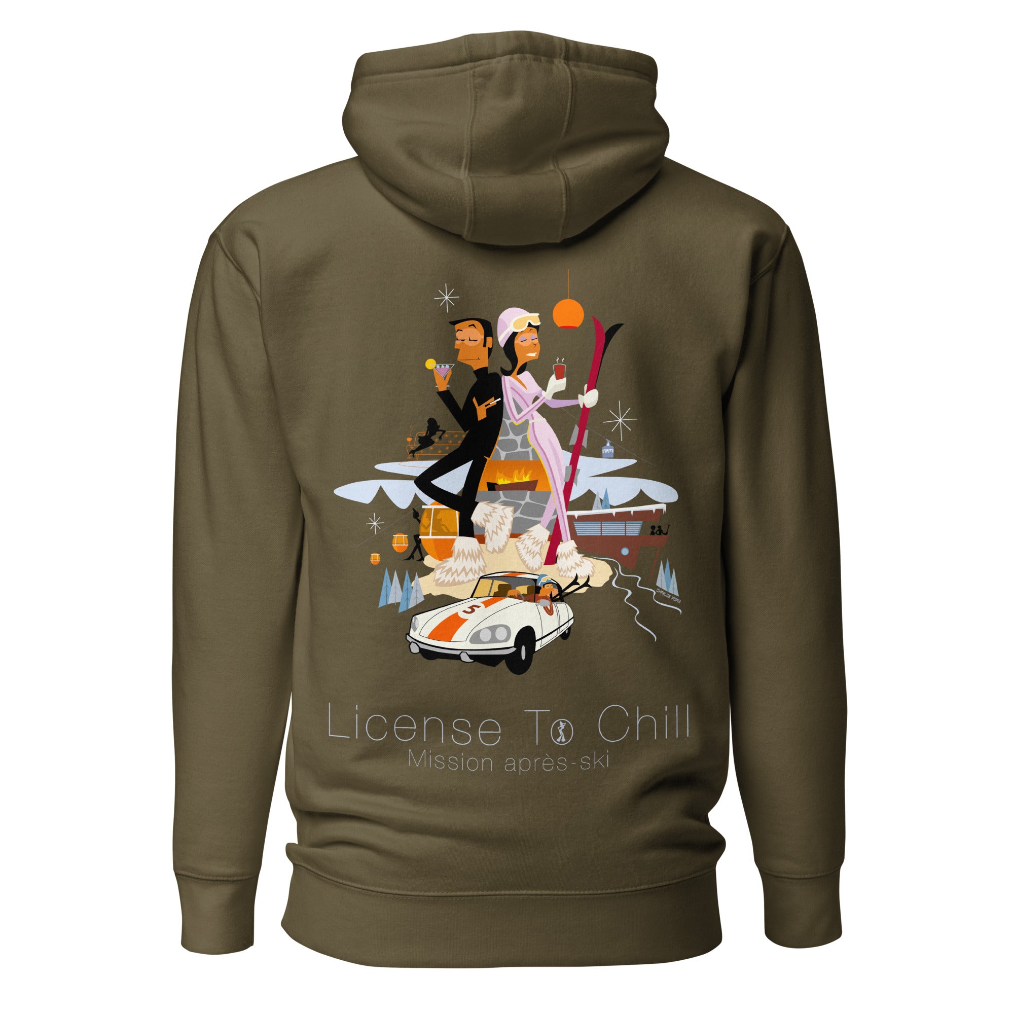 Unisex Cotton Hoodie License To Chill Mission Après-Ski (front & back)