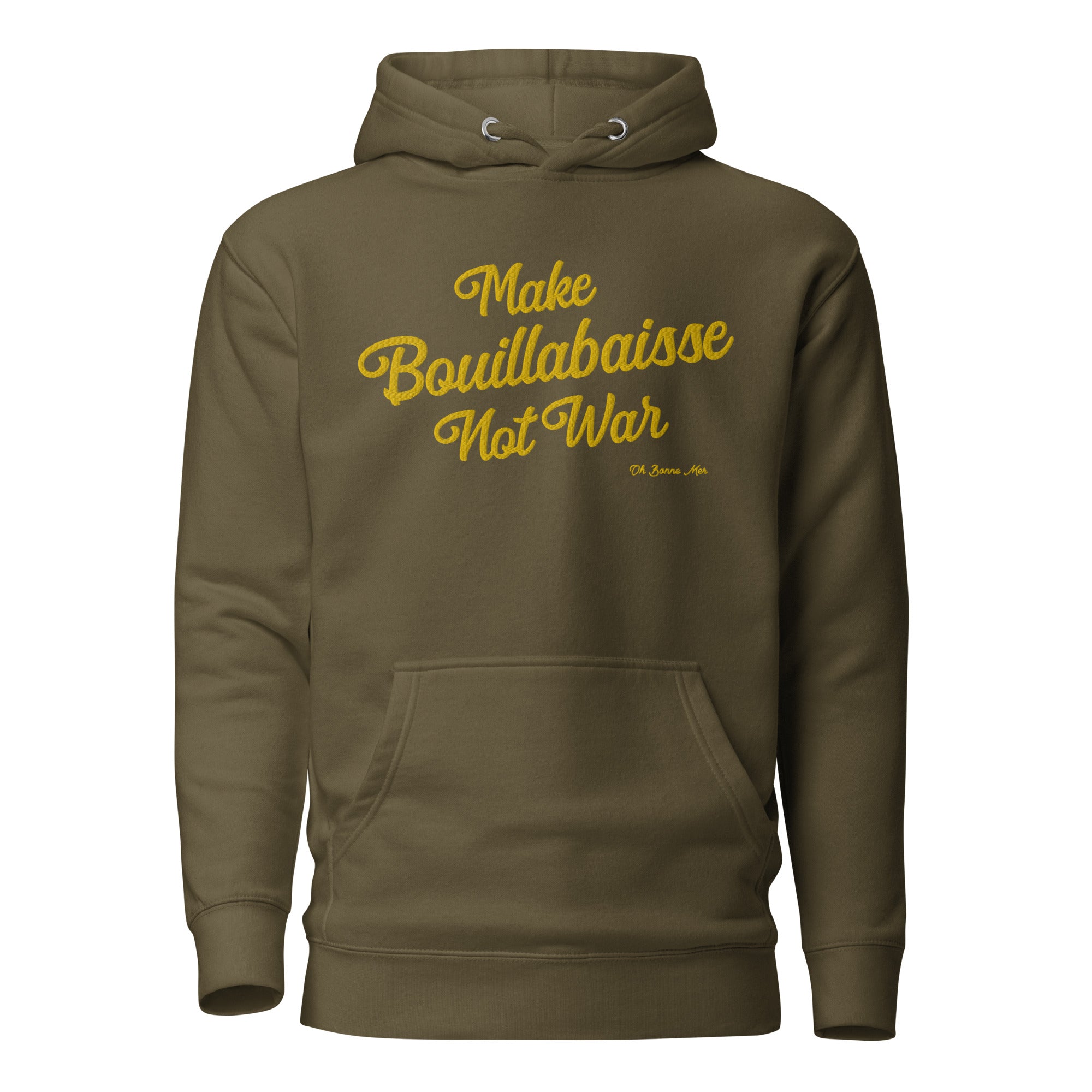 Unisex Cotton Hoodie Make Bouillabaisse Not War Gold large embroidered pattern on dark colors