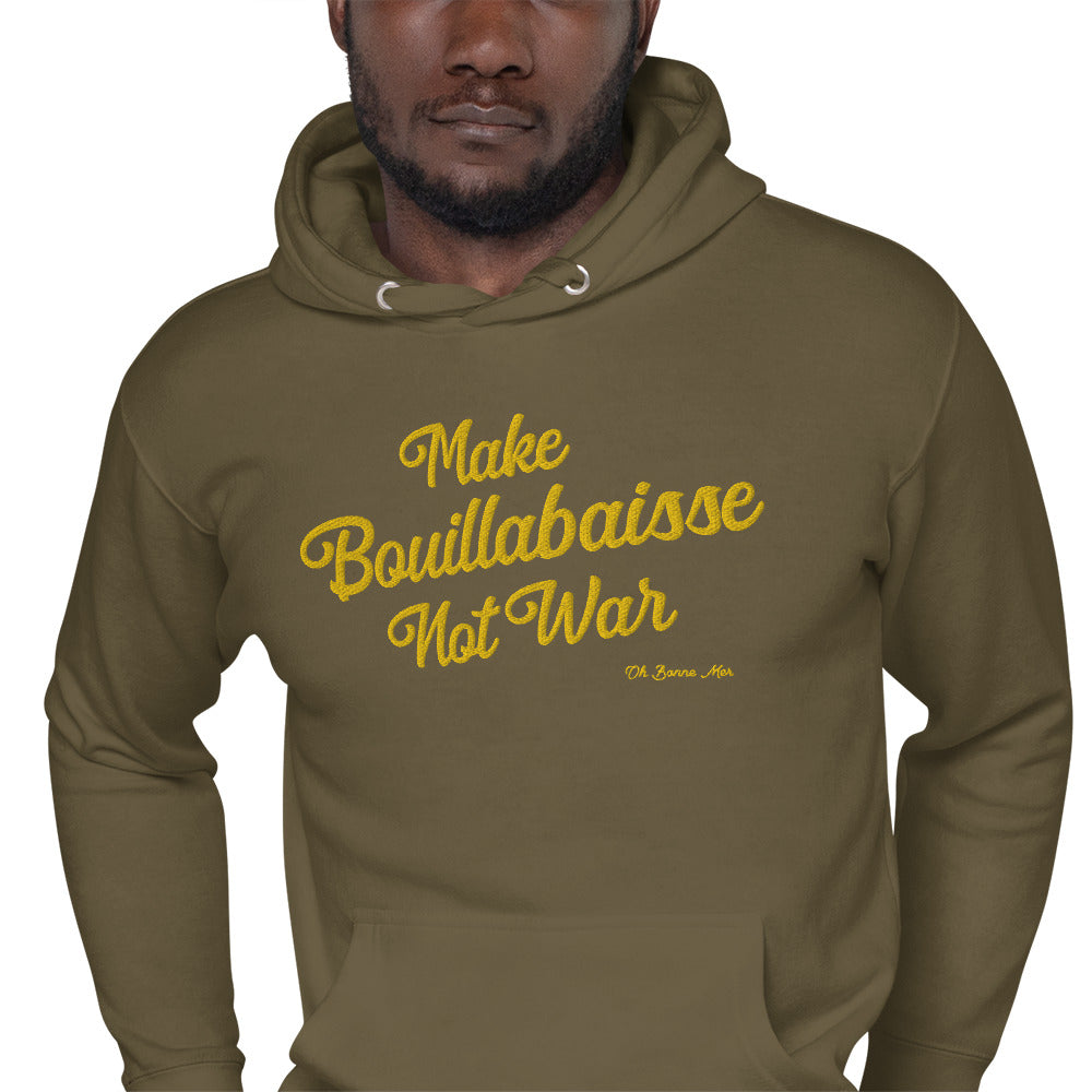 Unisex Cotton Hoodie Make Bouillabaisse Not War Gold large embroidered pattern on dark colors