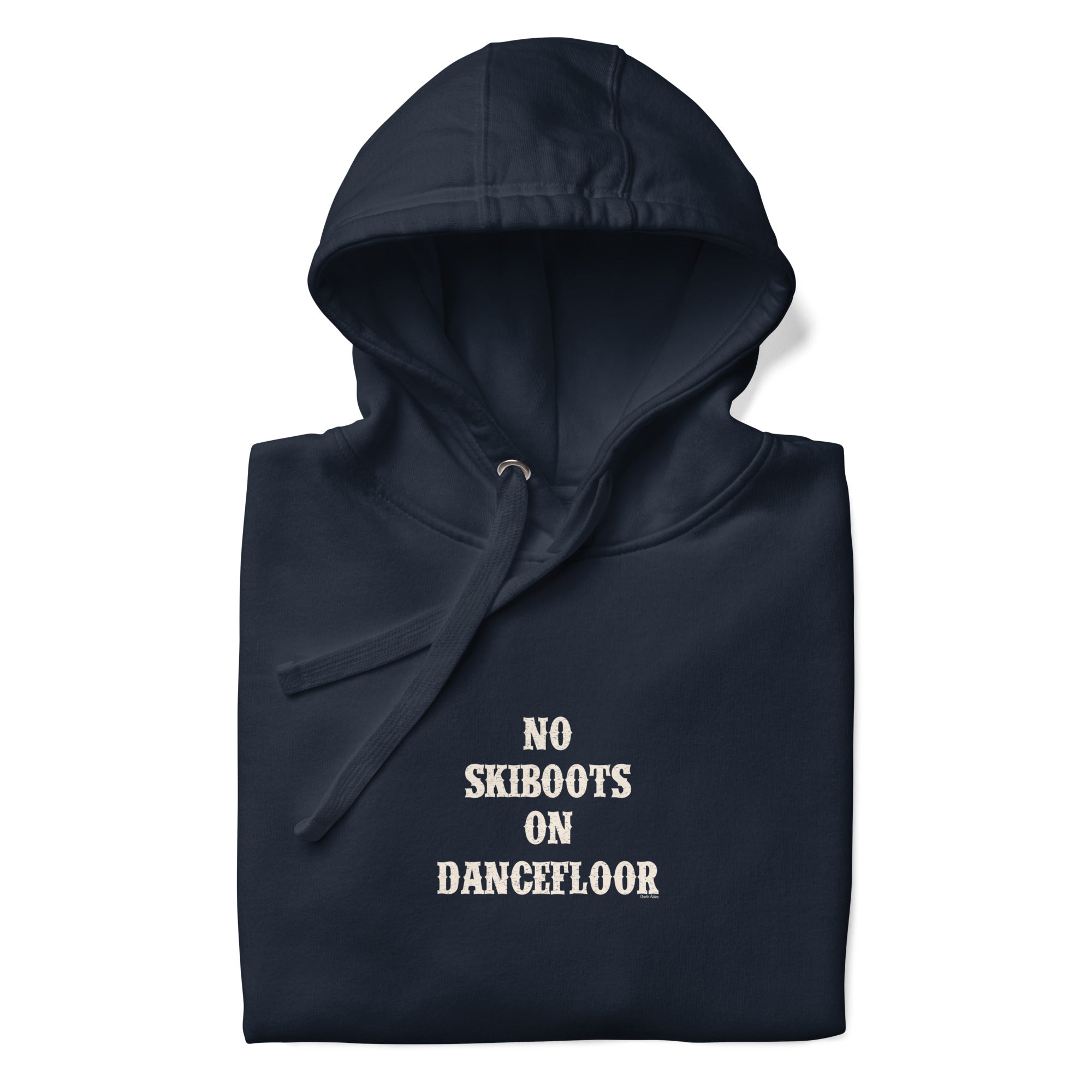 Unisex Cotton Hoodie No Skiboots on Dancefloor on dark colors