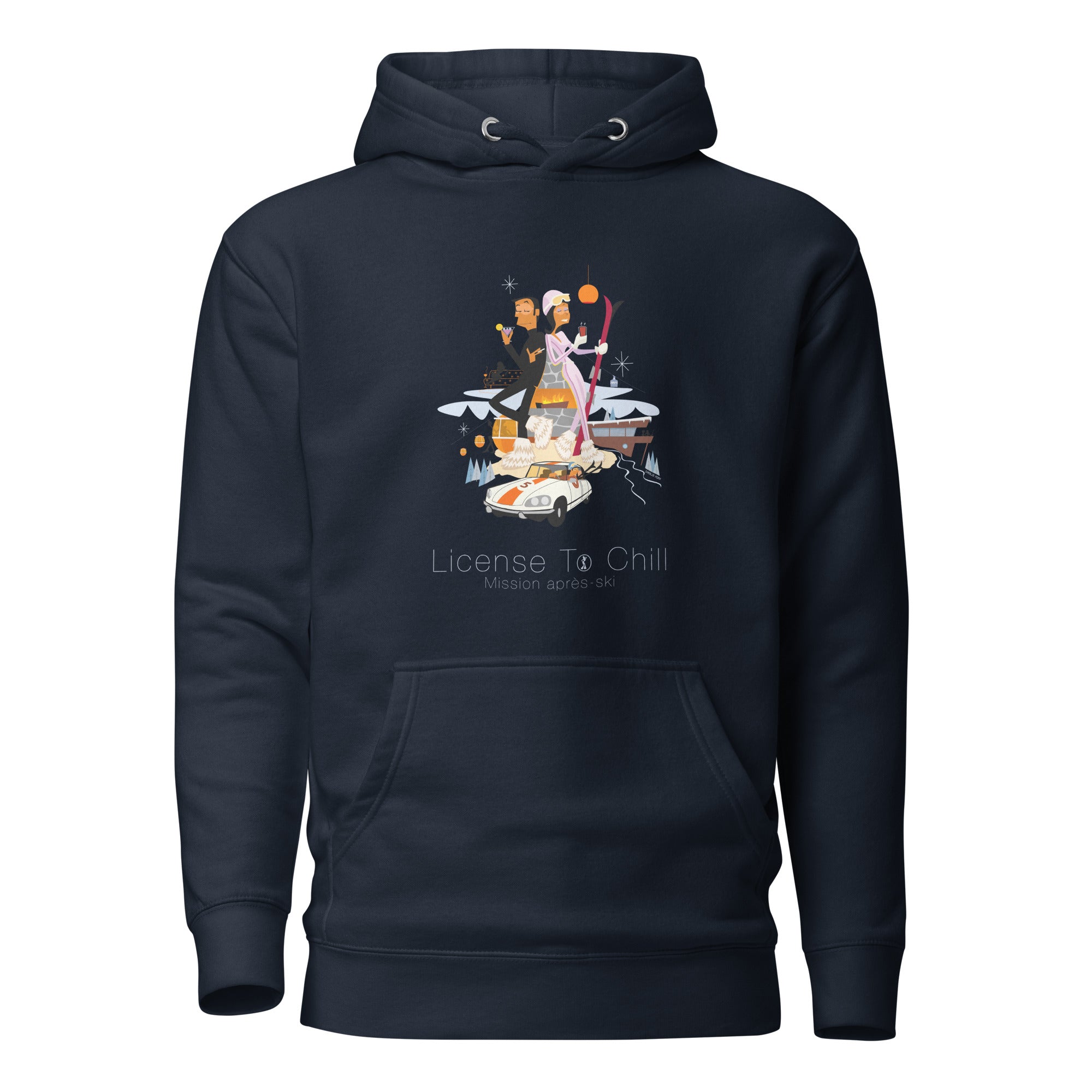 Unisex Cotton Hoodie License To Chill Mission Après-Ski (front & back)