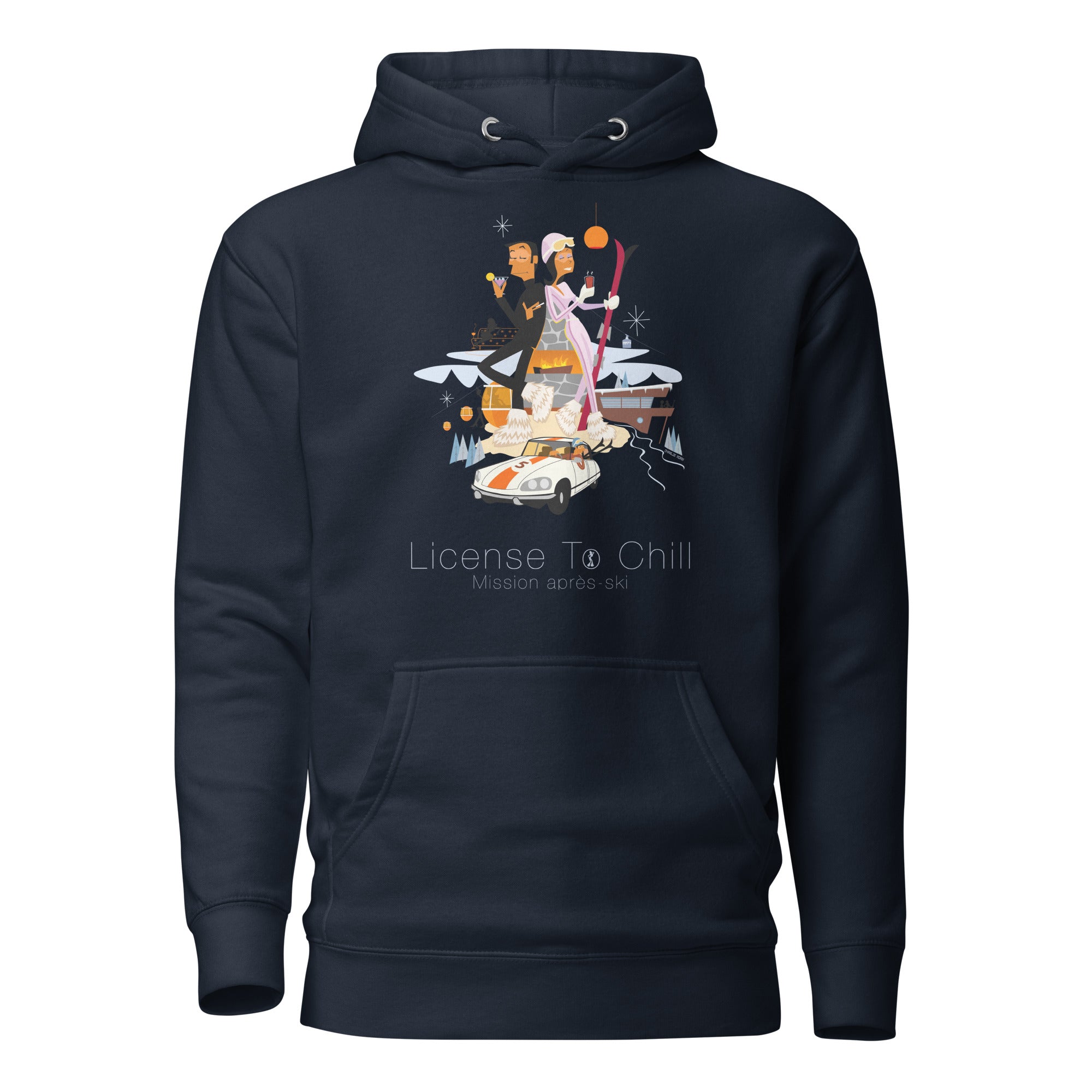 Unisex Cotton Hoodie License To Chill Mission Après-Ski