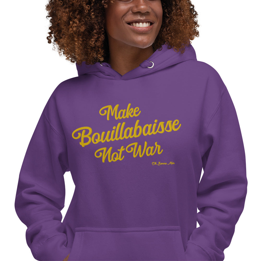 Unisex Cotton Hoodie Make Bouillabaisse Not War Gold large embroidered pattern on dark colors