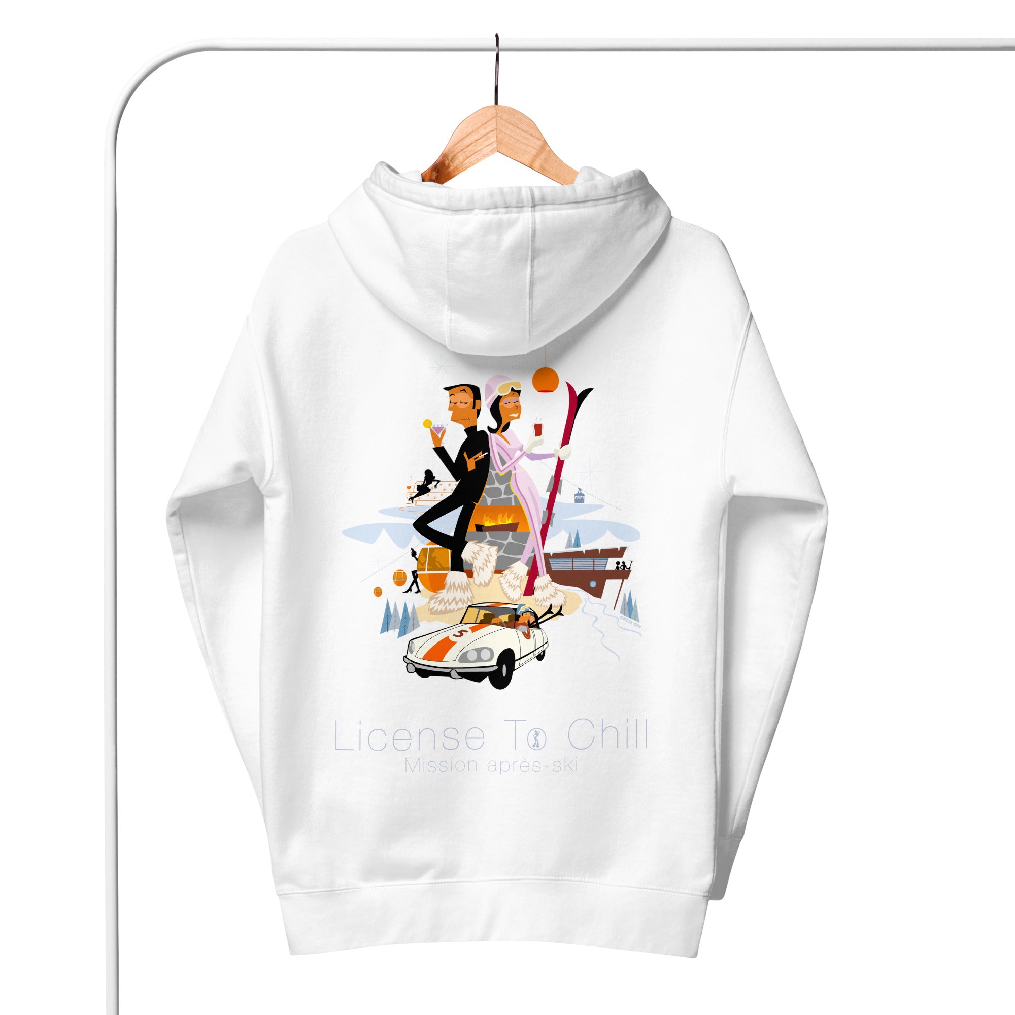 Unisex Cotton Hoodie License To Chill Mission Après-Ski (front & back)