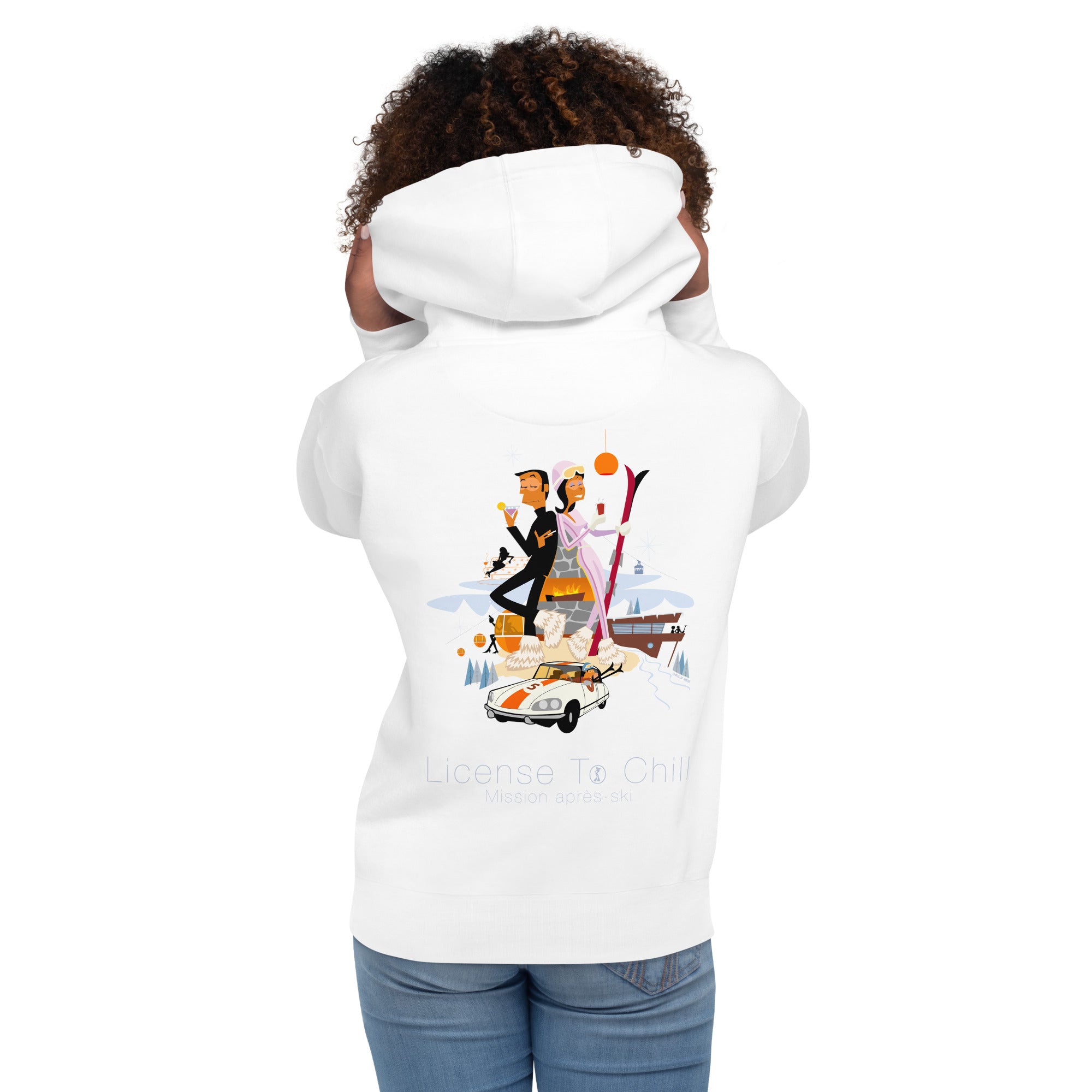 Unisex Cotton Hoodie License To Chill Mission Après-Ski (front & back)