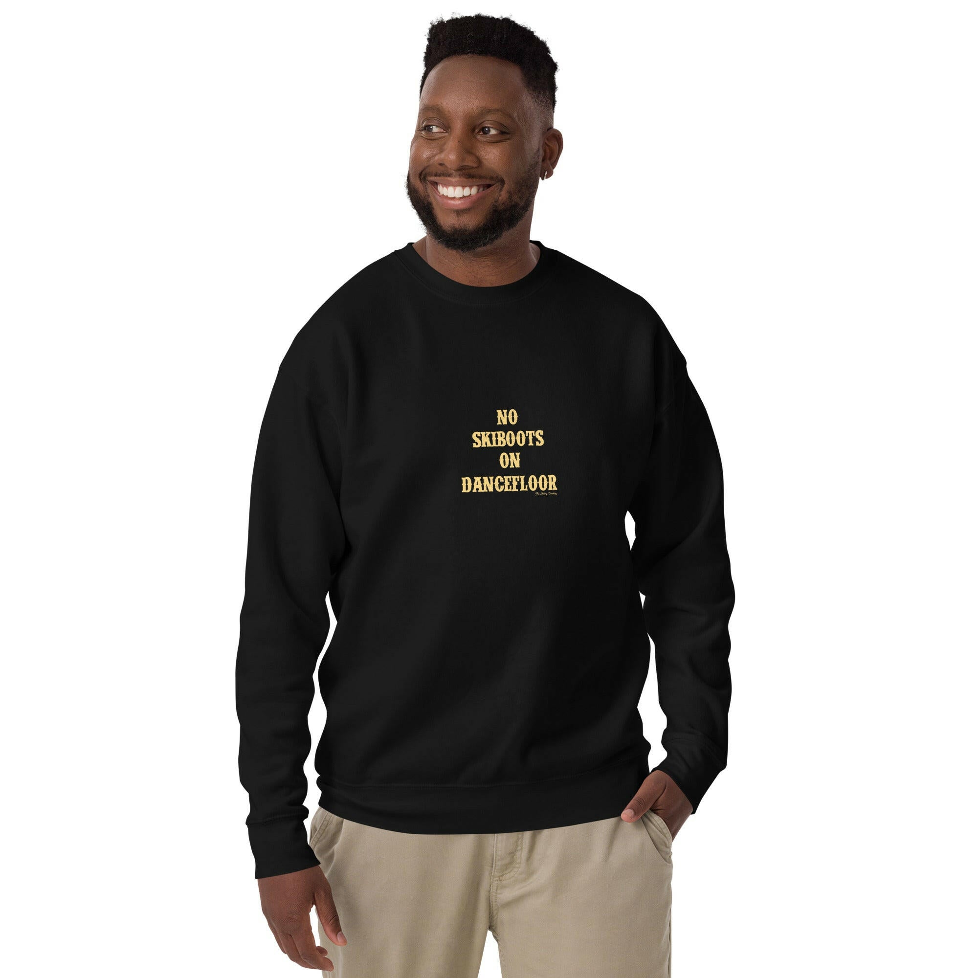 Unisex Premium Sweatshirt No Skiboots on Dancefloor light text