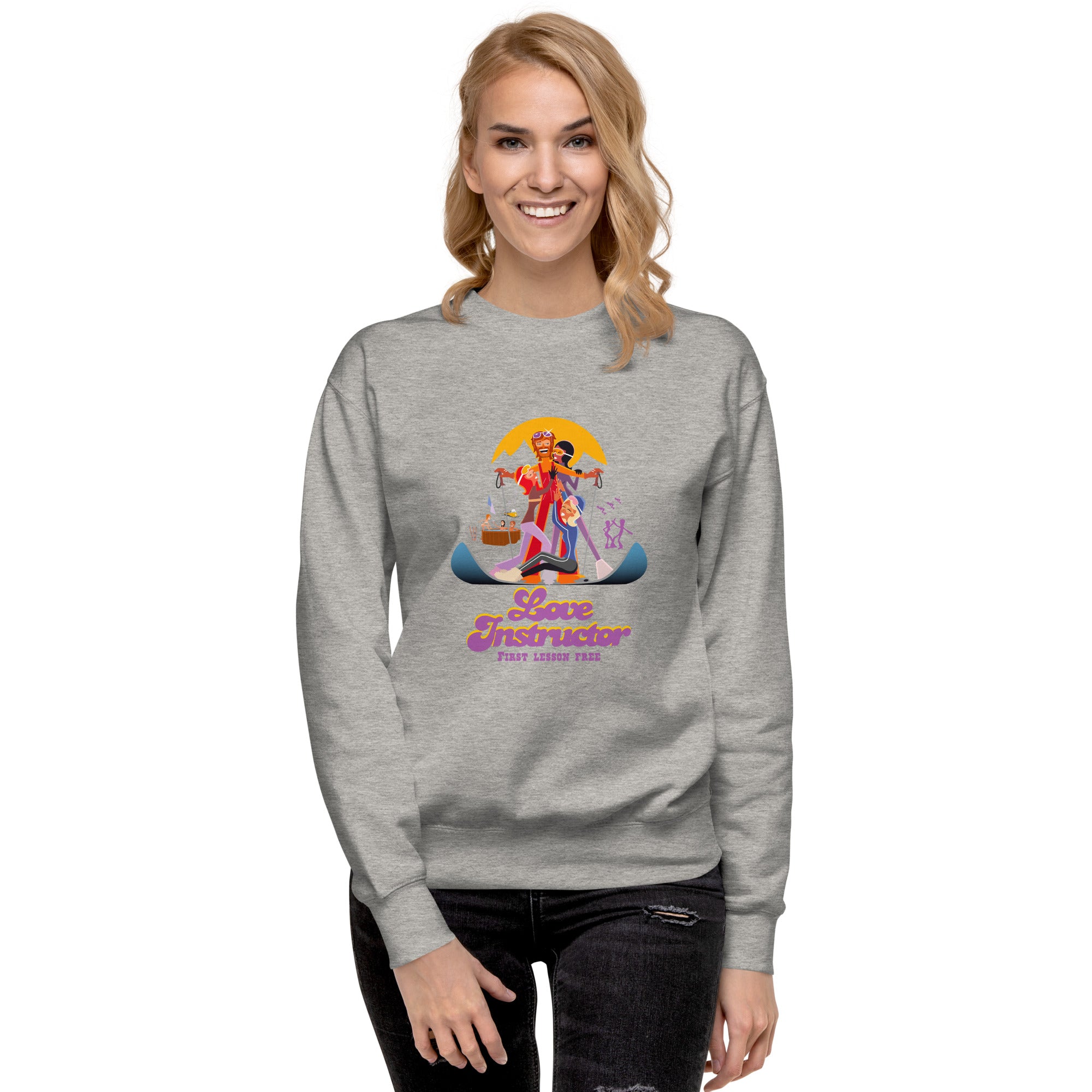 Unisex Premium Sweatshirt Love Instructor First Lesson free