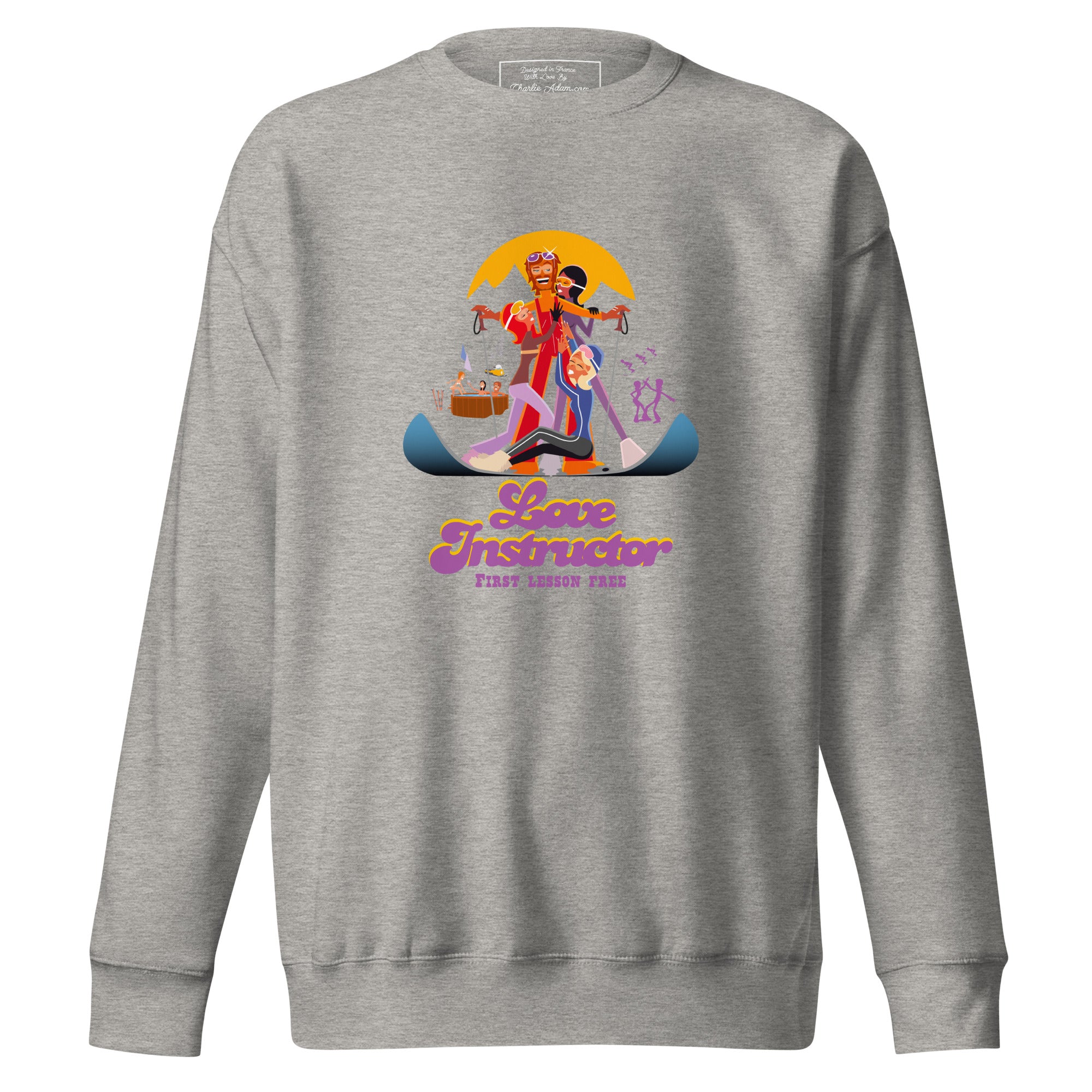 Unisex Premium Sweatshirt Love Instructor First Lesson free