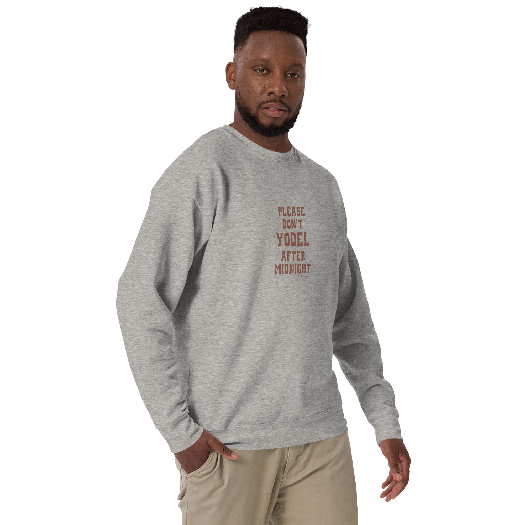 Unisex Premium Sweatshirt Don't Yodel After Midnight on light colors