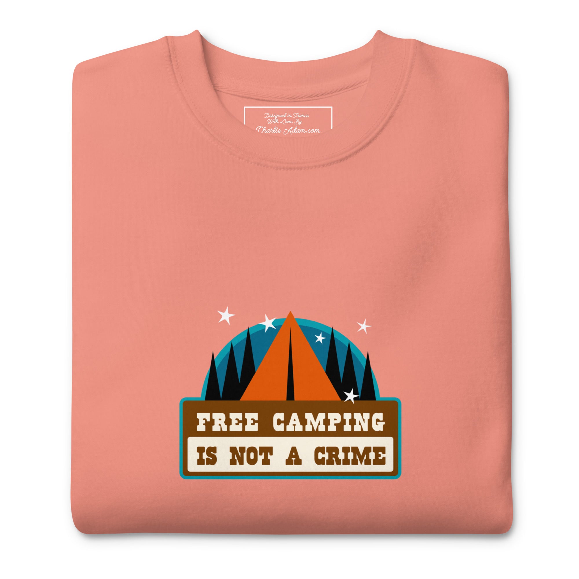 Unisex Premium Sweatshirt Free camping is not a crime graphic