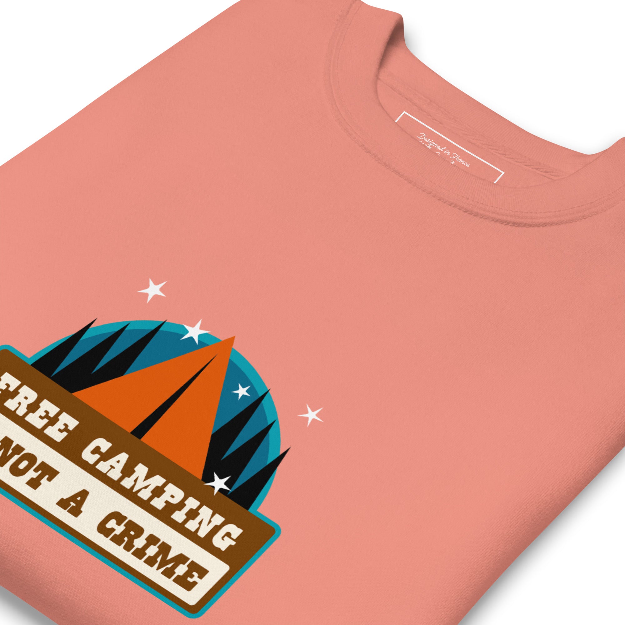 Unisex Premium Sweatshirt Free camping is not a crime graphic